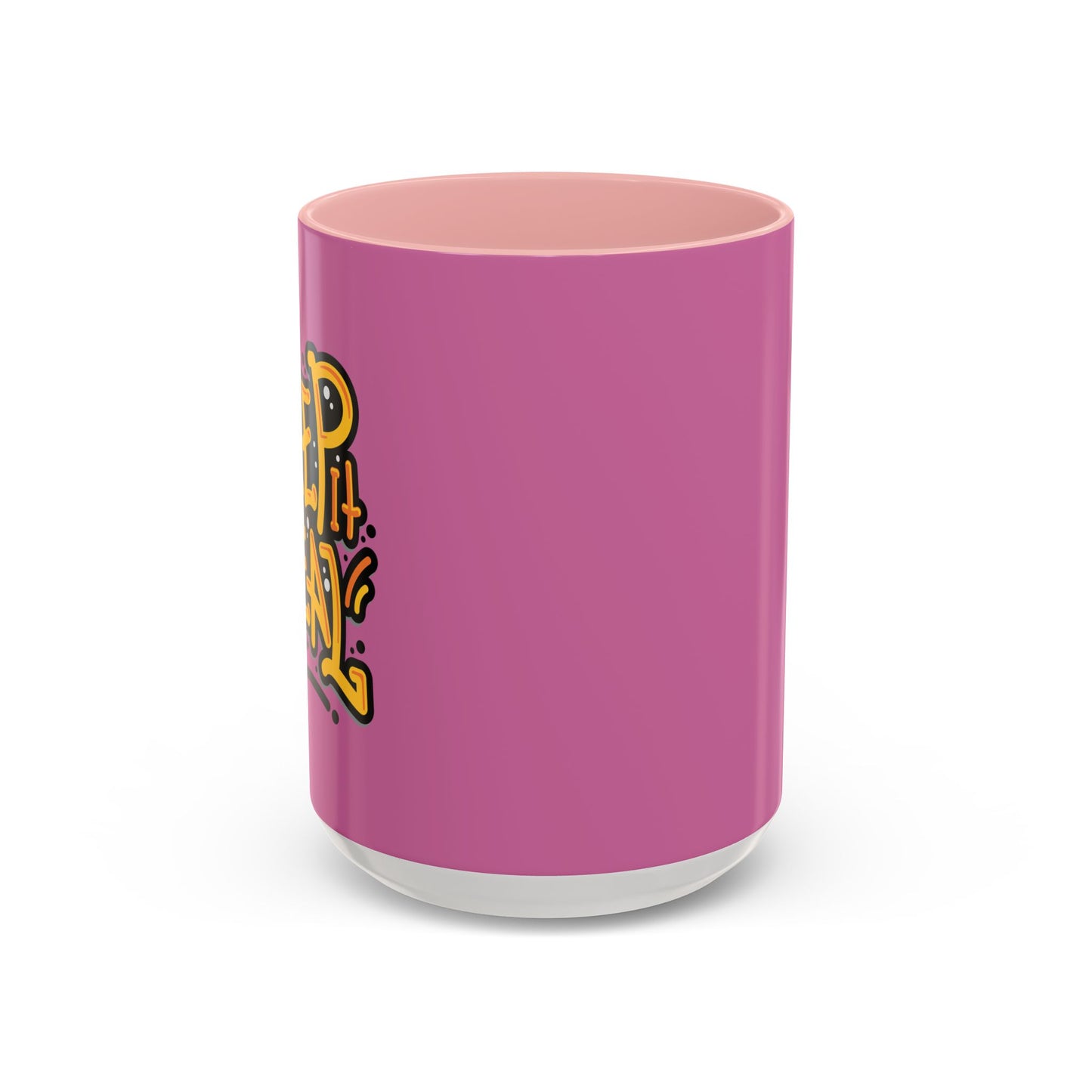 Keep It Real Accent Coffee Mug (11, 15oz)