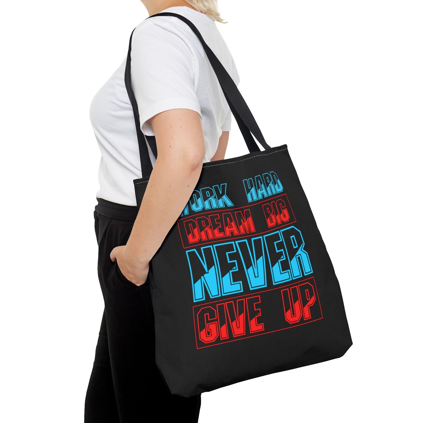 Work Hard Dream Big Never Give Up Tote Bag (AOP)