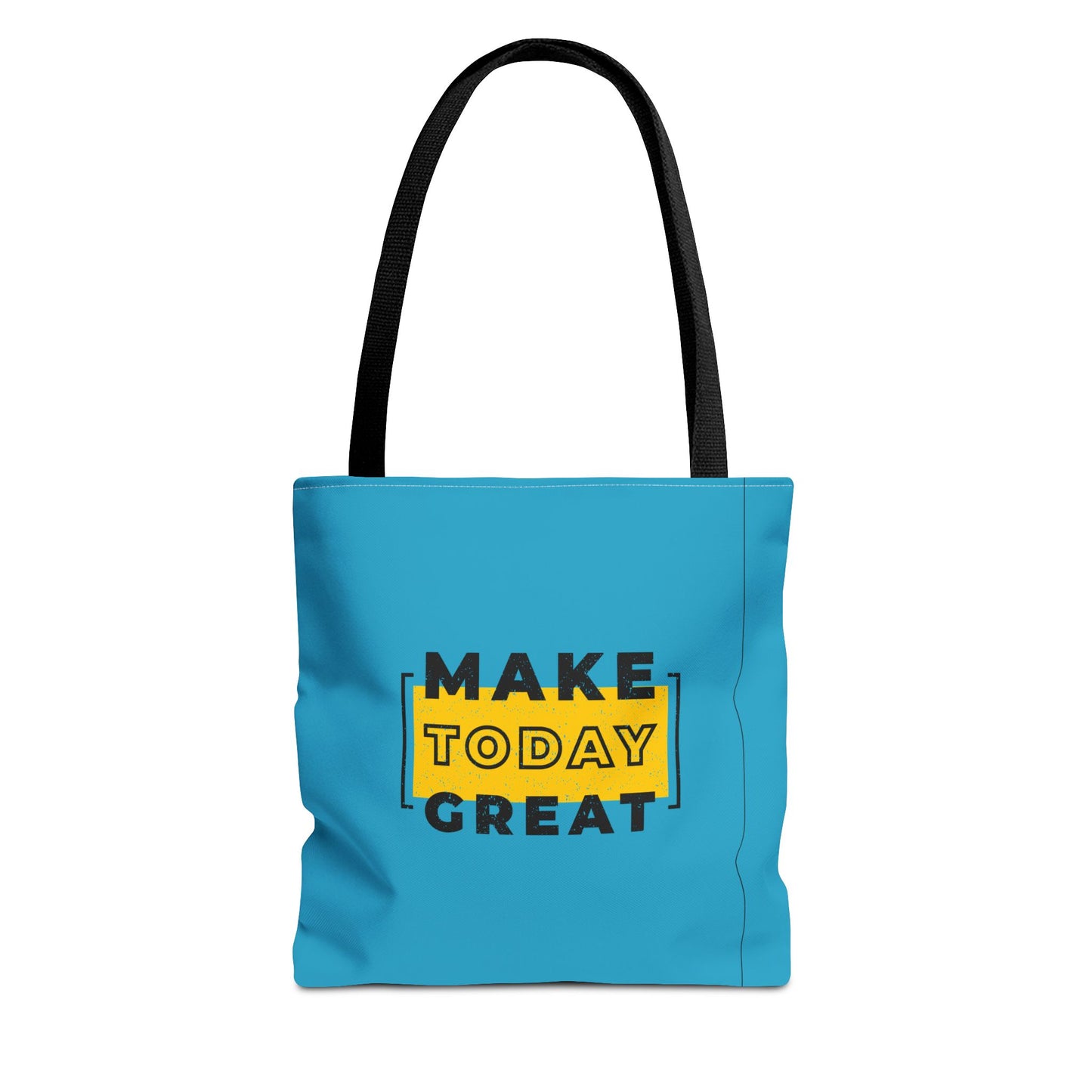 Make Today Great Tote Bag (AOP)