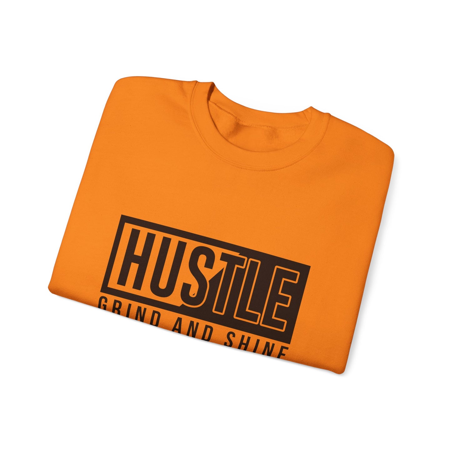 Hustle Grind And Shine Unisex Heavy Blend™ Crewneck Sweatshirt