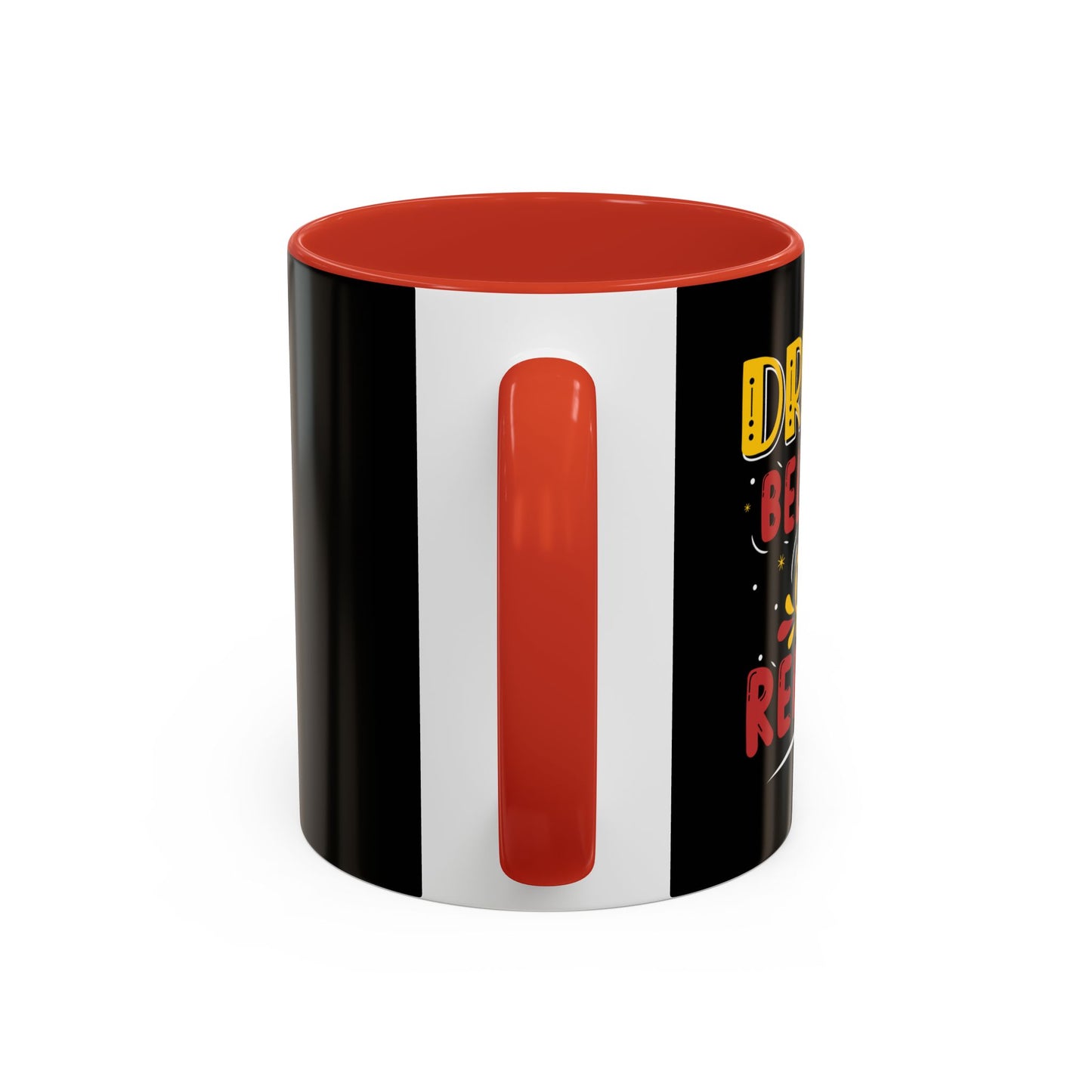 Dream Believe Repeat Accent Coffee Mug (11, 15oz)