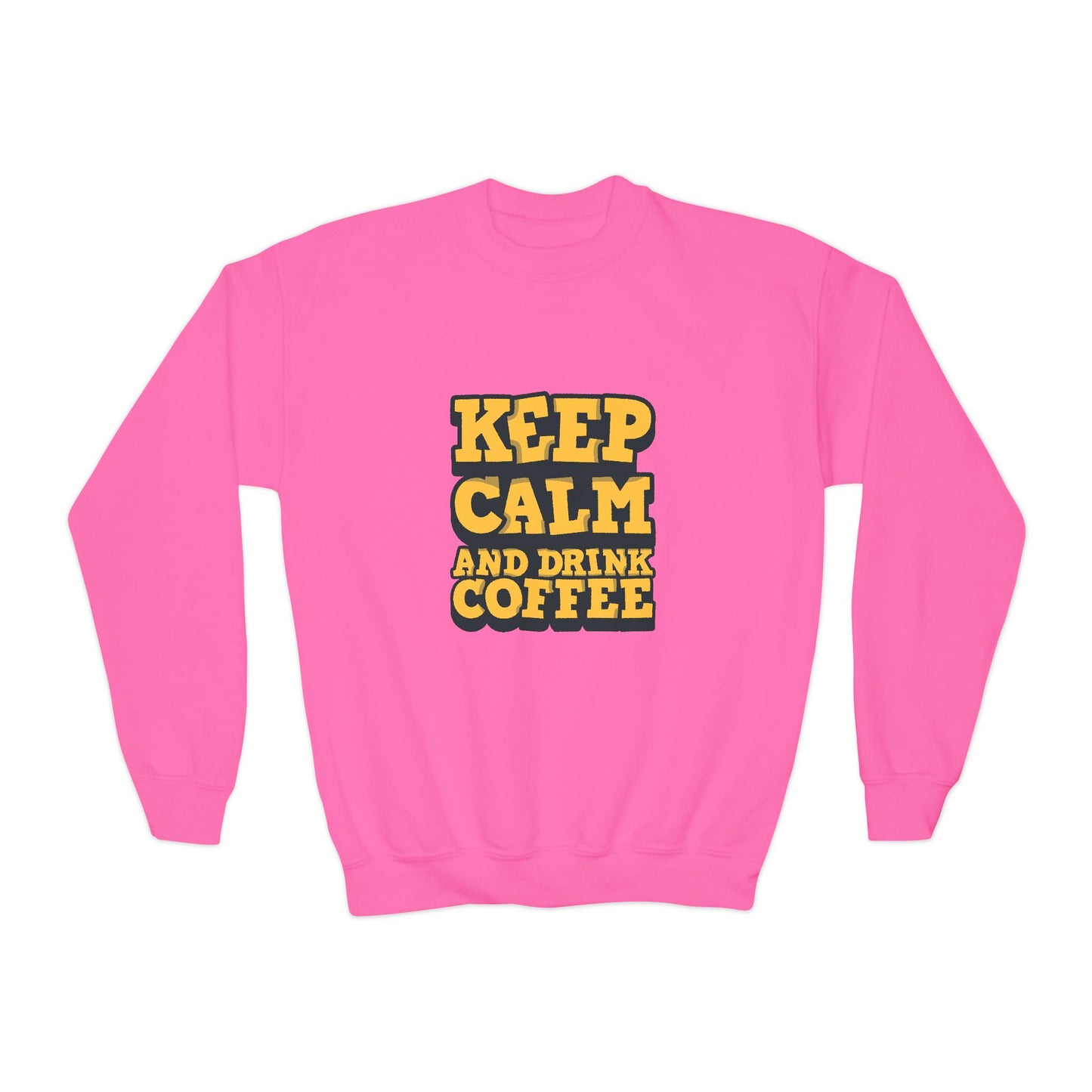 Keep Calm And Drink Coffee Youth Crewneck Sweatshirt
