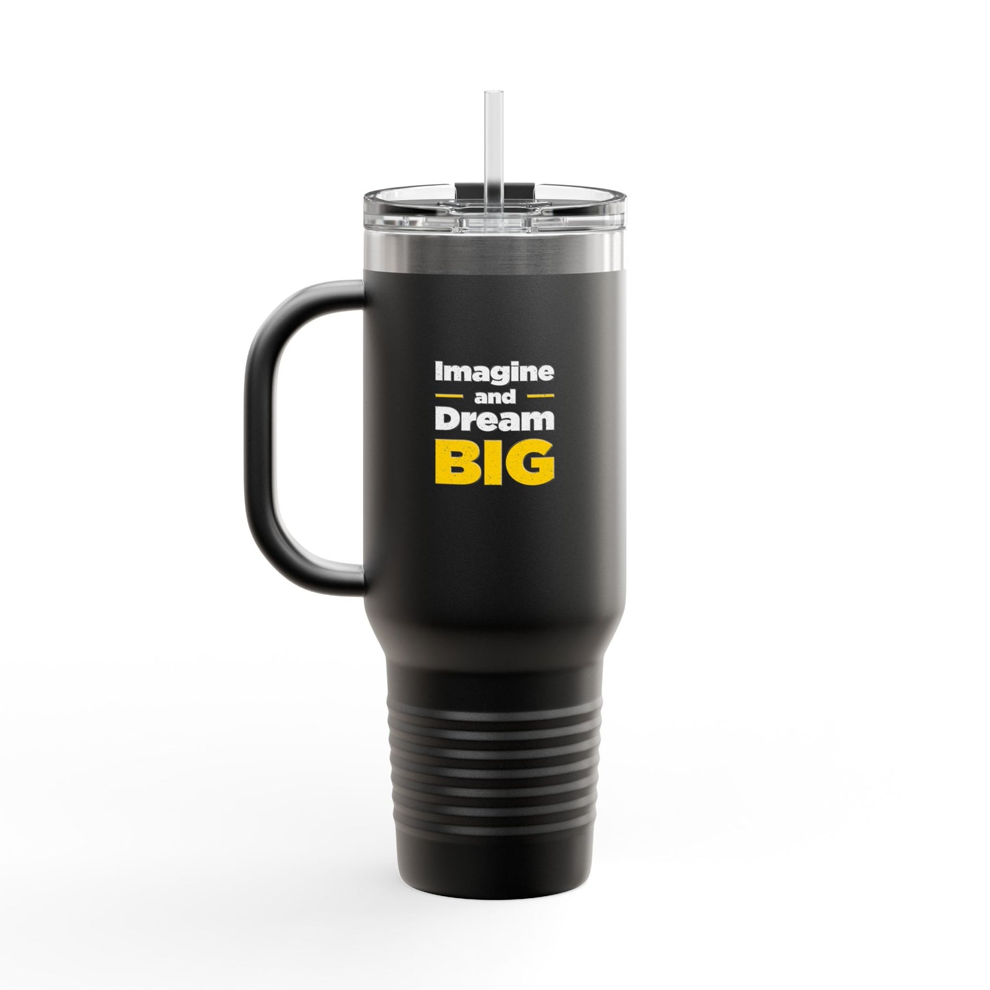 Imagine And Dream Big Insulated Travel Mug, 40oz