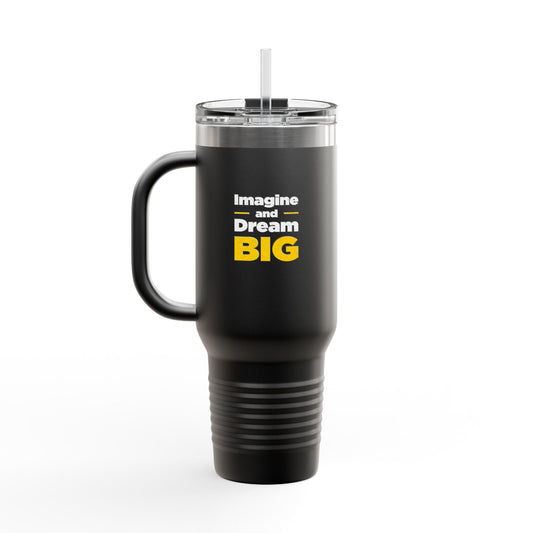 Imagine And Dream Big Insulated Travel Mug, 40oz
