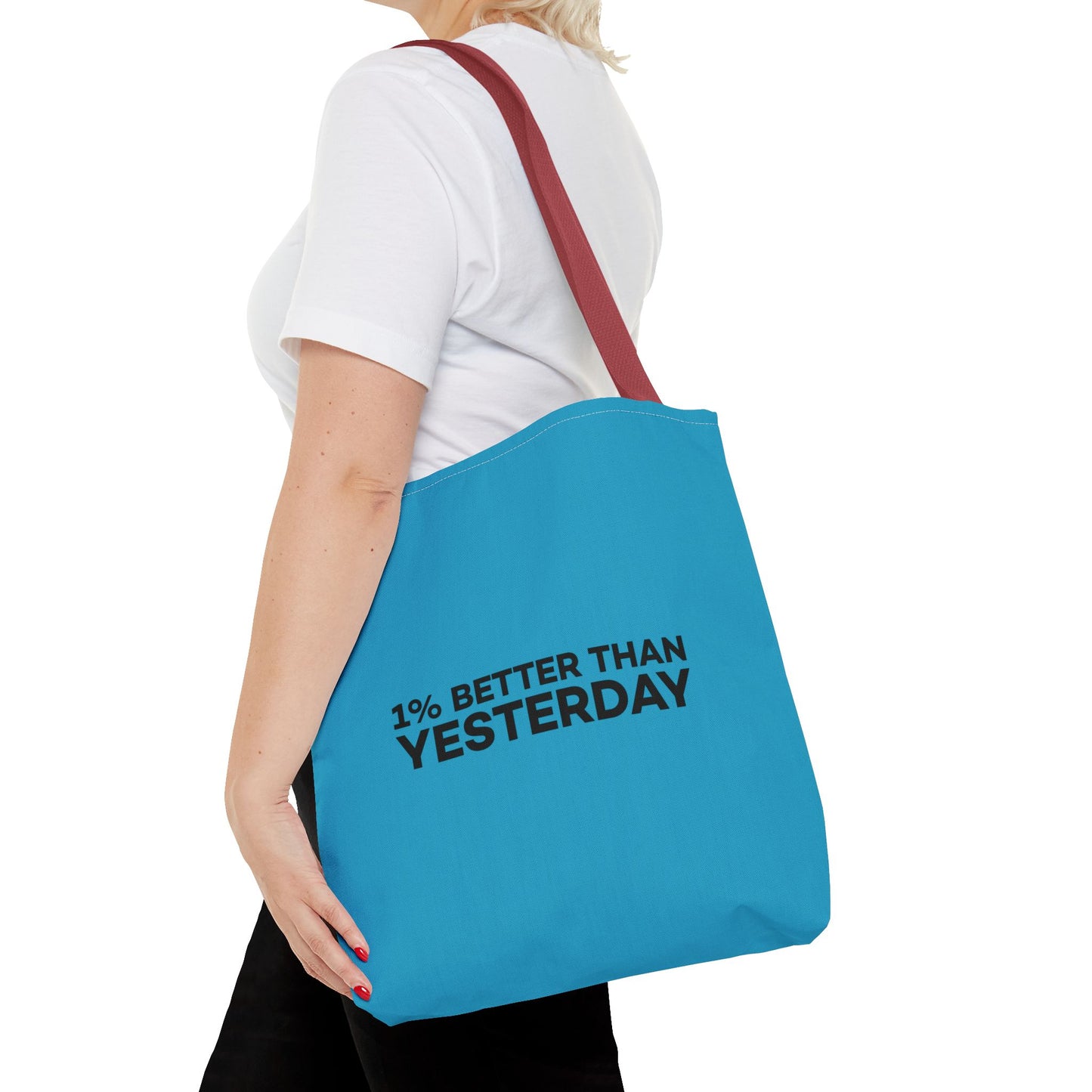 1% Better Than Yesterday Tote Bag (AOP)