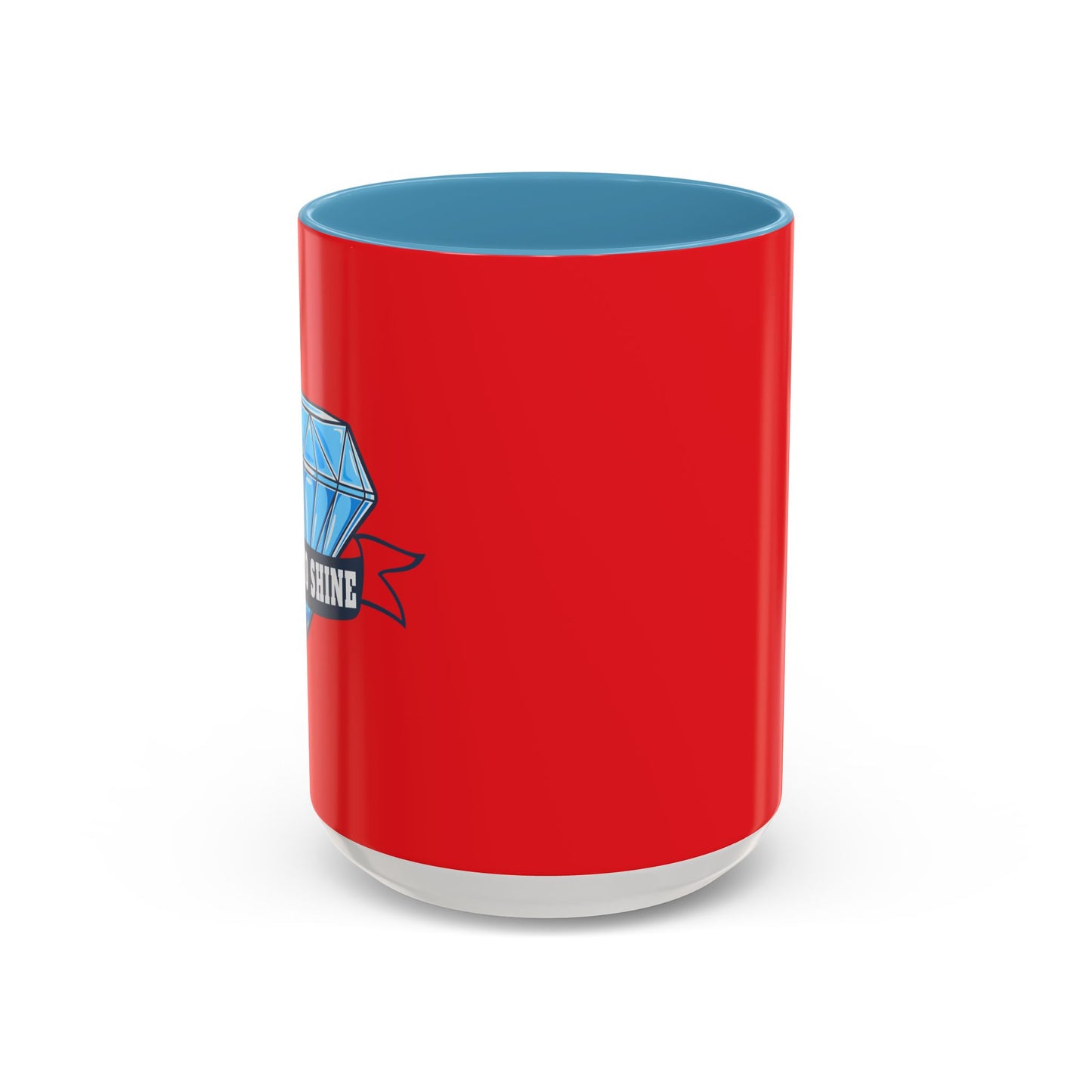 Born To Shine Accent Coffee Mug (11, 15oz)