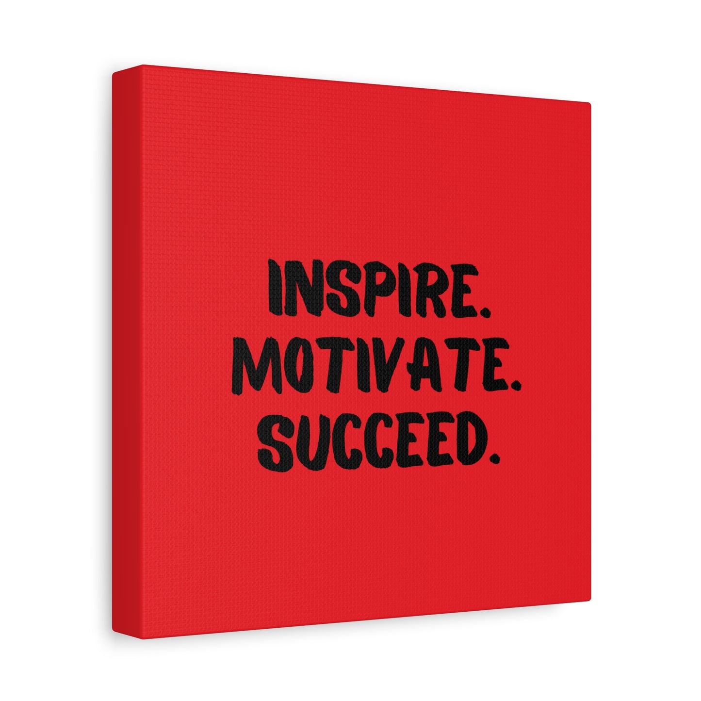 Inspire Motivate Succeed Matte Canvas, Stretched, 1.25"