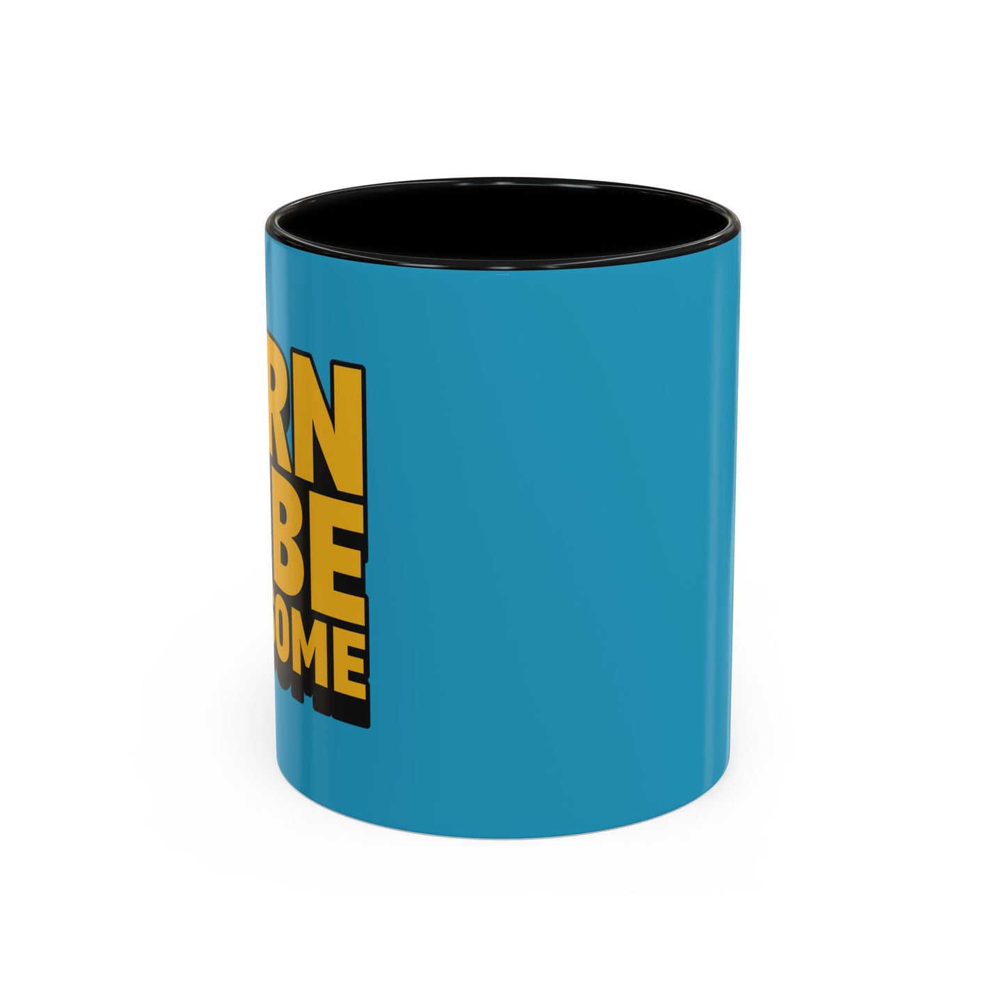 Born To Be Awesome Accent Coffee Mug (11, 15oz)