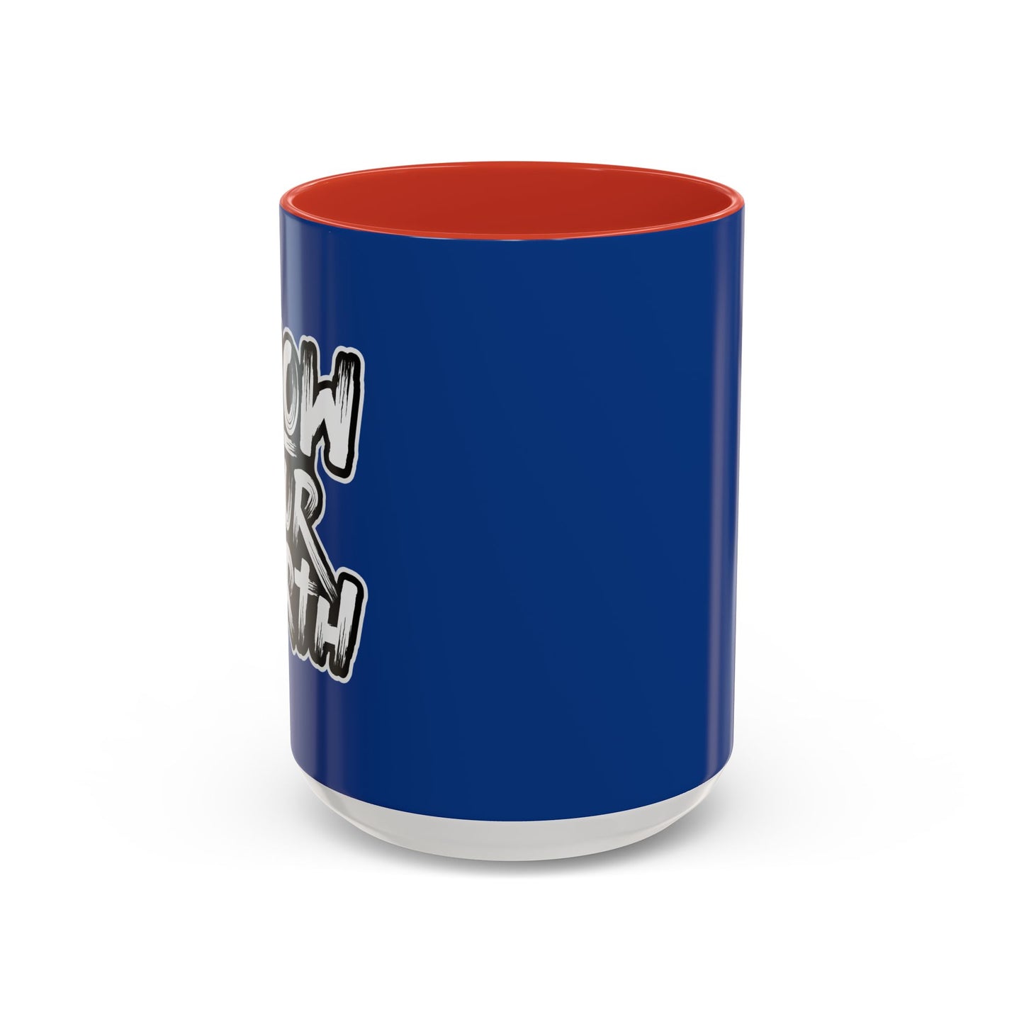 Know Your Worth Accent Coffee Mug (11, 15oz)