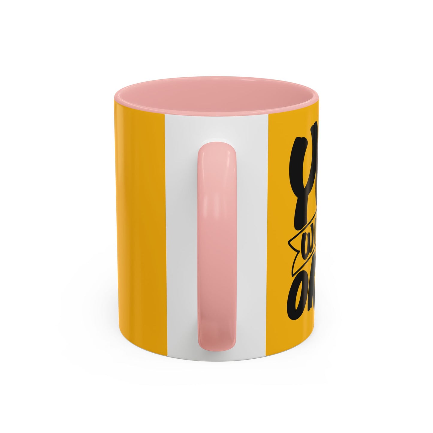 You Will Be Okay Accent Coffee Mug (11, 15oz)