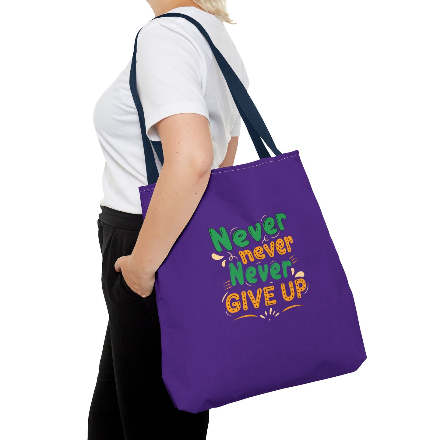 Never Never Never Give Up Tote Bag (AOP)