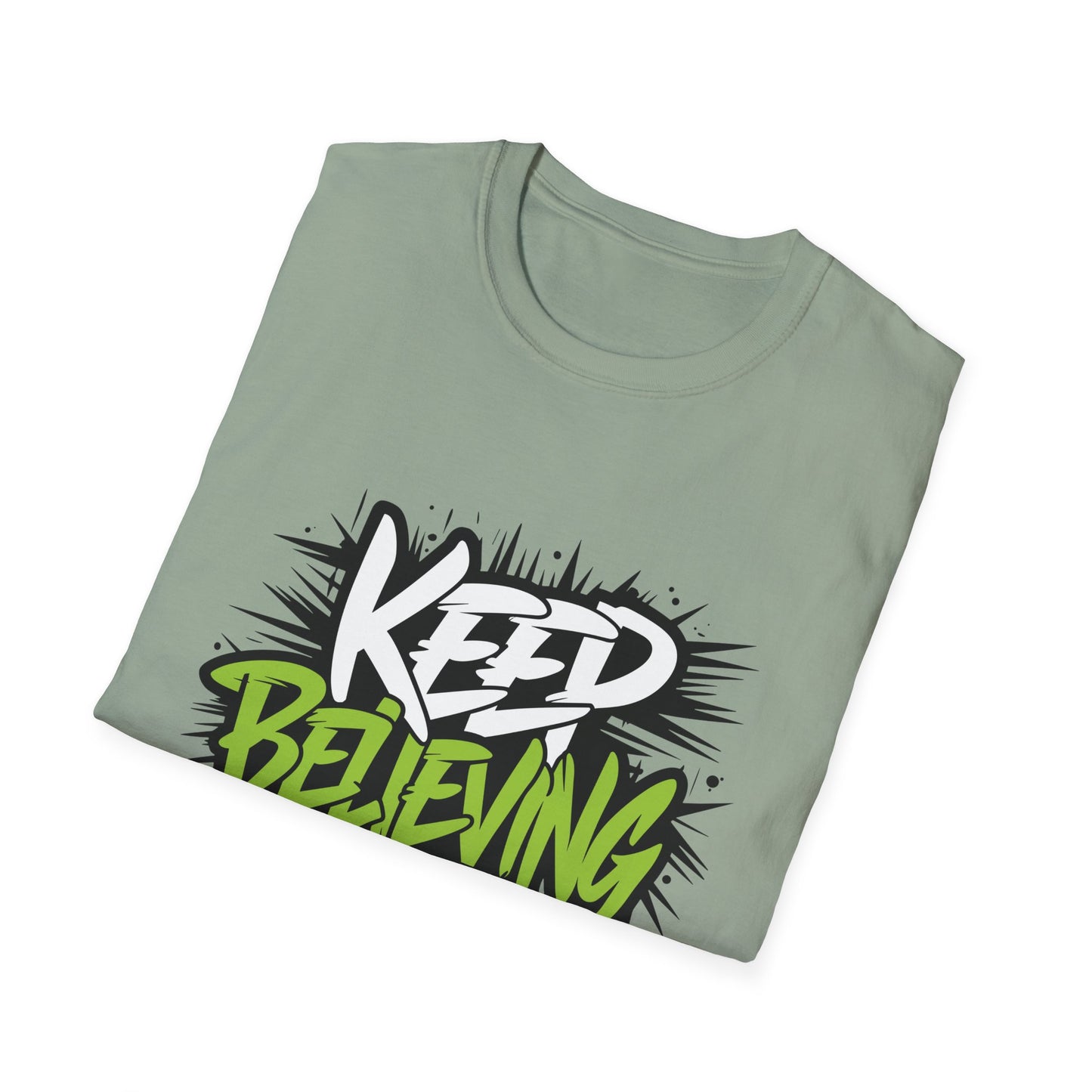 Keep Believing Unisex Softstyle T-Shirt