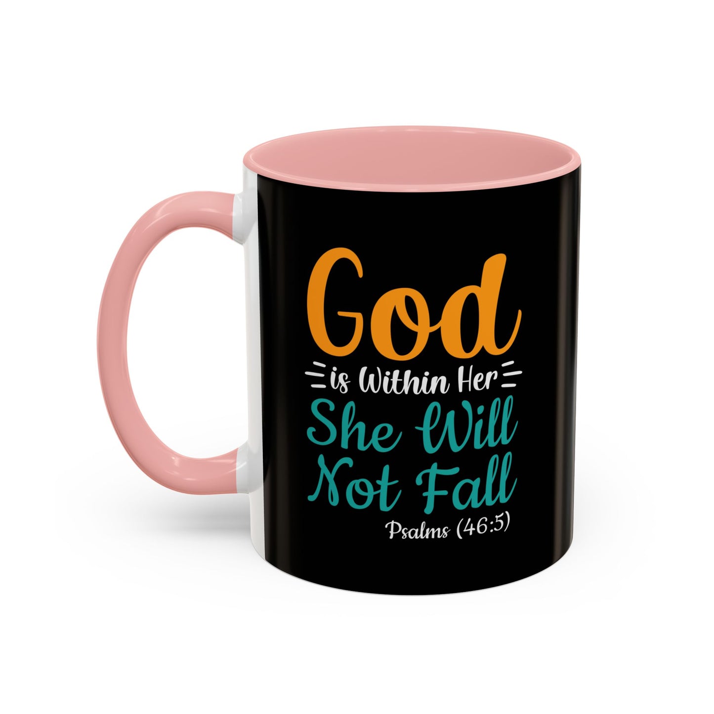 God Is Within Her She Will Not Fall Accent Coffee Mug (11, 15oz)