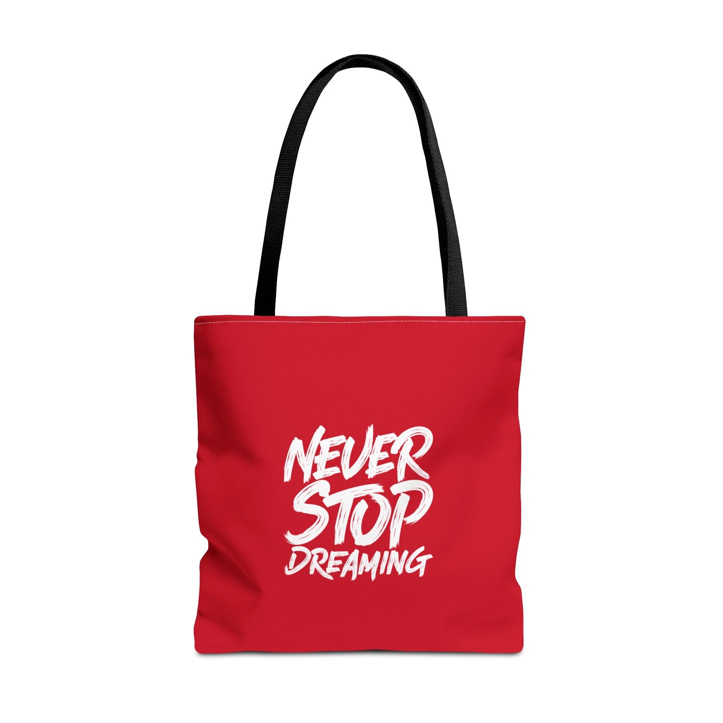 Never Stop Dreaming Tote Bag (AOP)