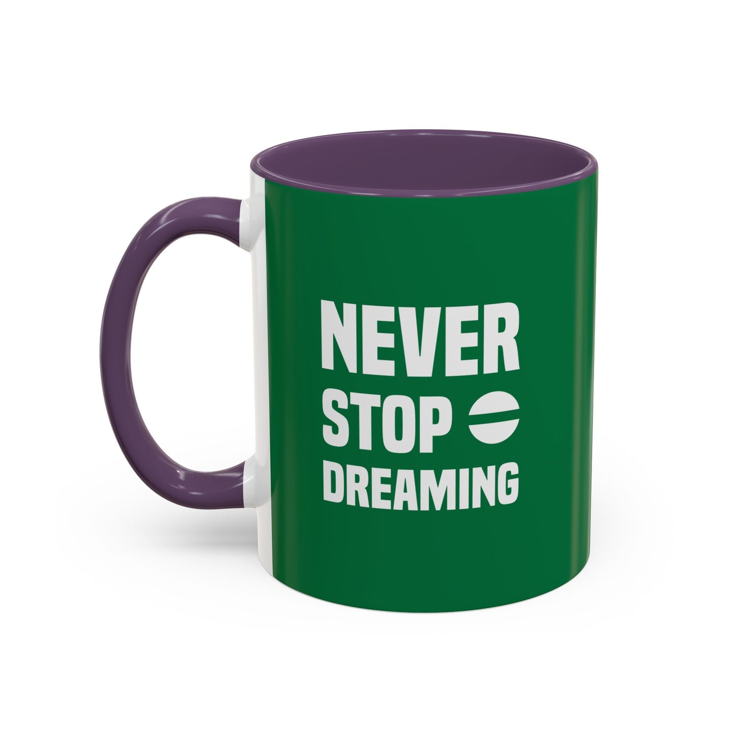 Never Stop Dreaming Accent Coffee Mug (11, 15oz)