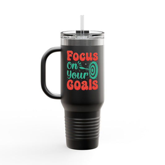 Focus On Your Goals Insulated Travel Mug, 40oz