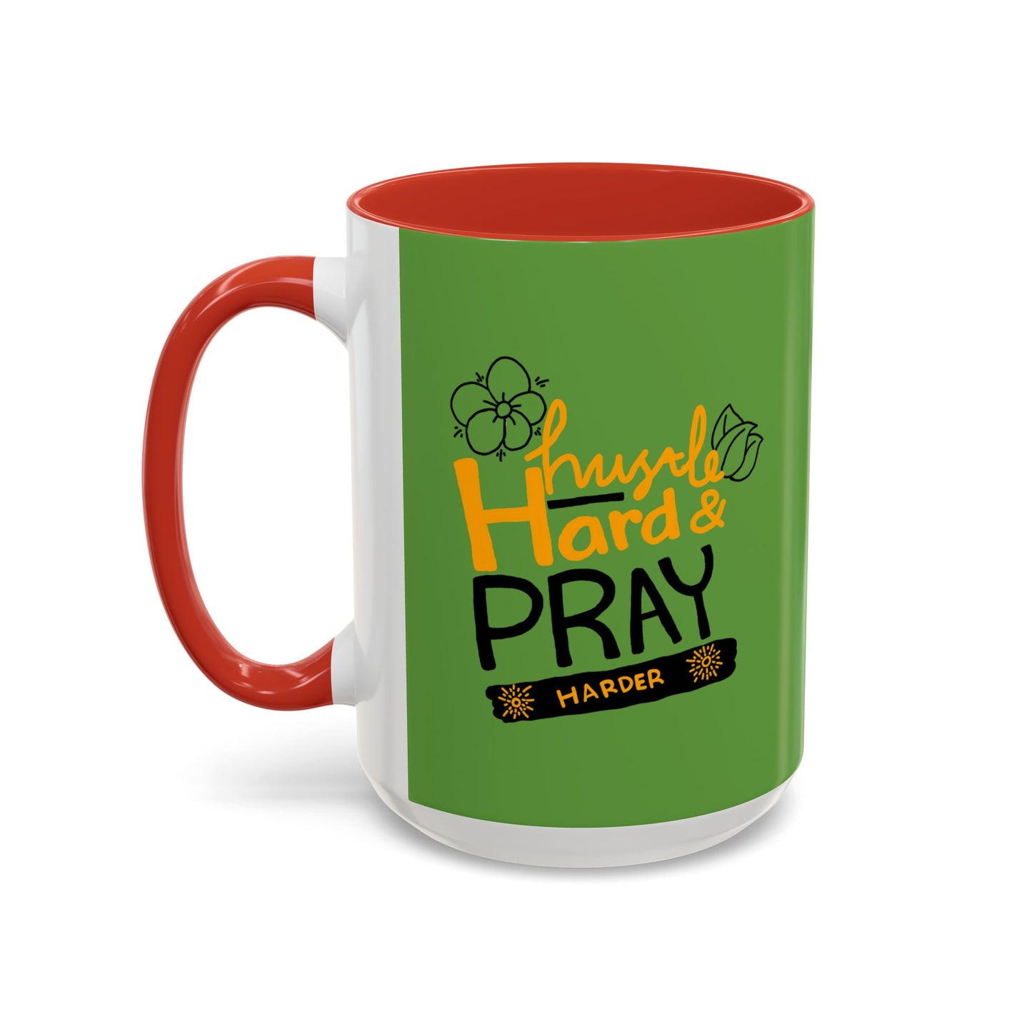 Hustle Hard And Pray Harder Accent Coffee Mug (11, 15oz)