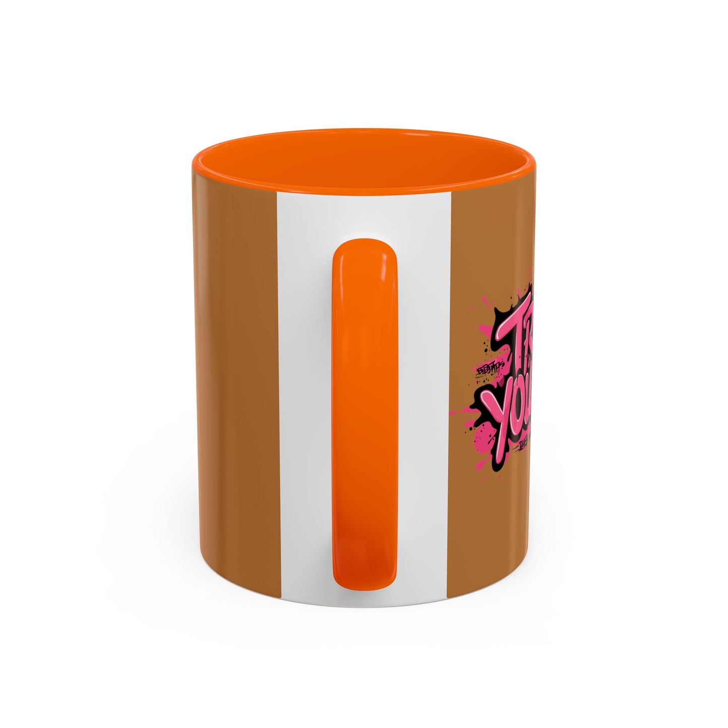 Trust Yourself Accent Coffee Mug (11, 15oz)