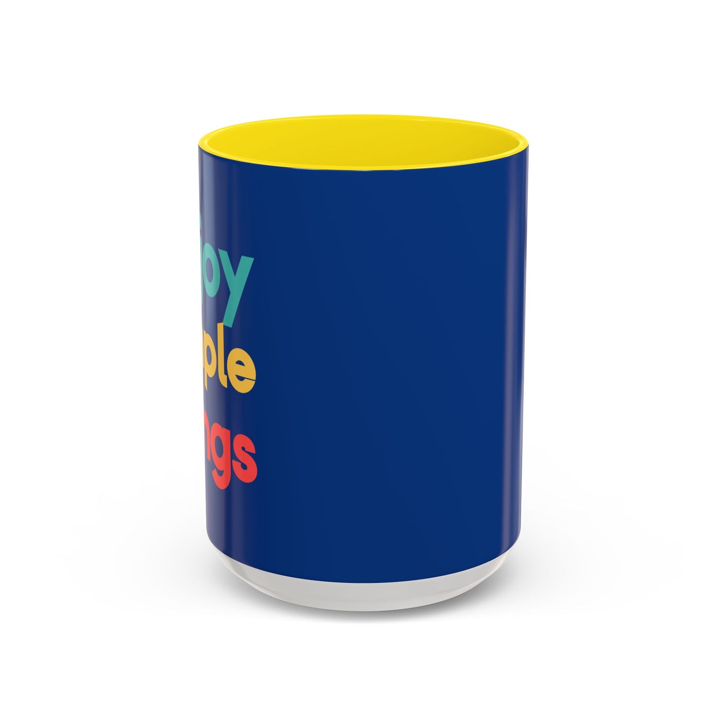 Enjoy Simple Things Accent Coffee Mug (11, 15oz)