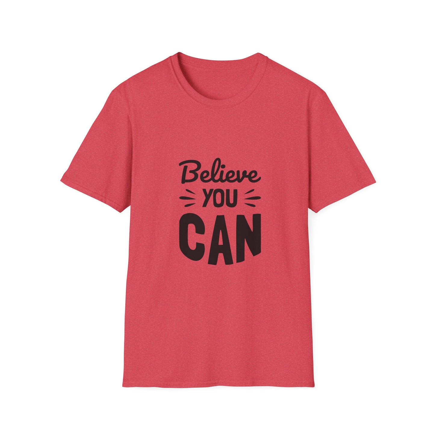 Believe You Can Unisex Softstyle T-Shirt