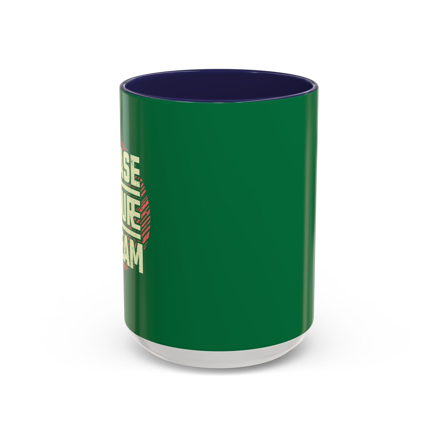 Chase Your Dream Accent Coffee Mug (11, 15oz)