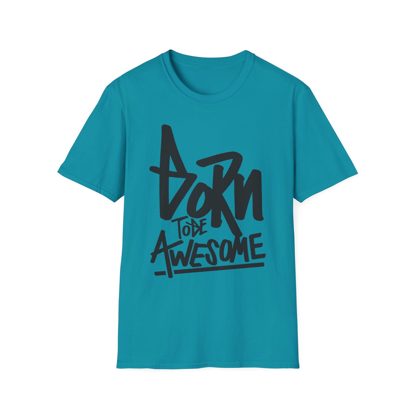 Born To Be Awesome  Unisex Softstyle T-Shirt