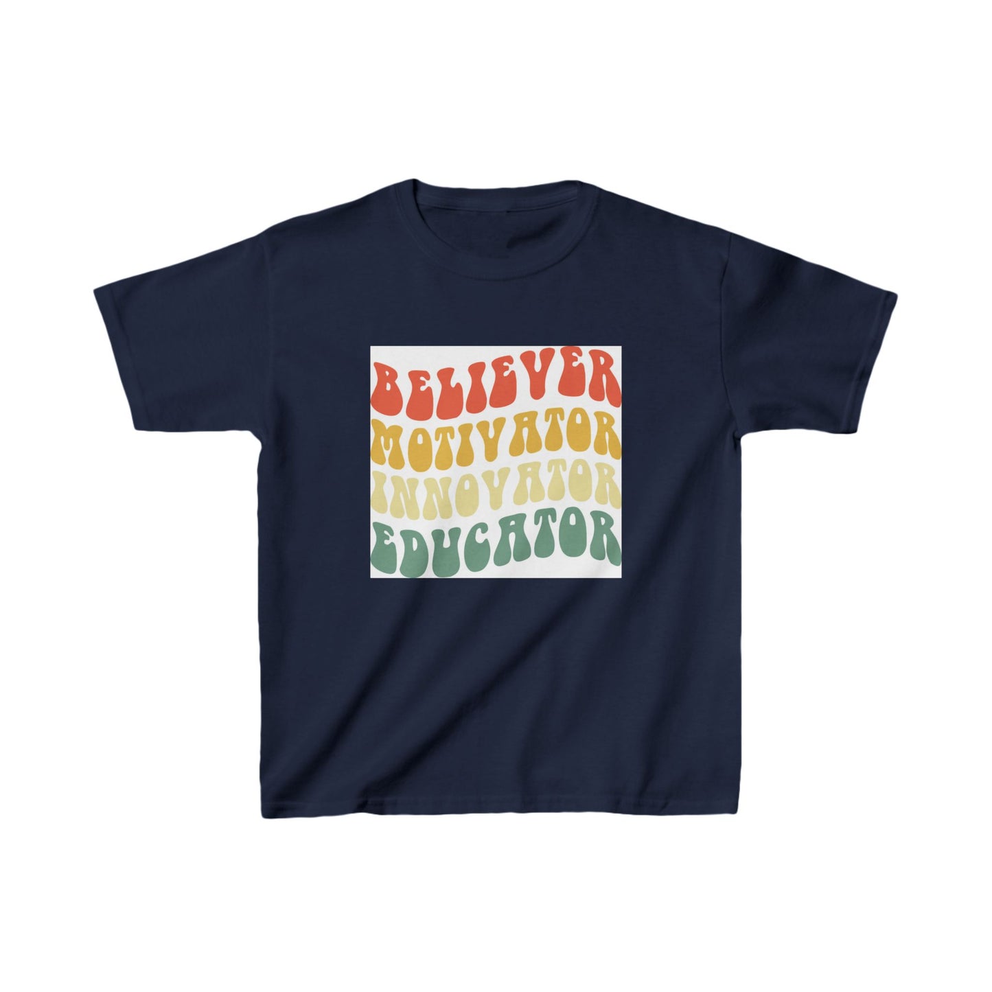 Believer Motivator Innovator Educator Kids Heavy Cotton™ Tee