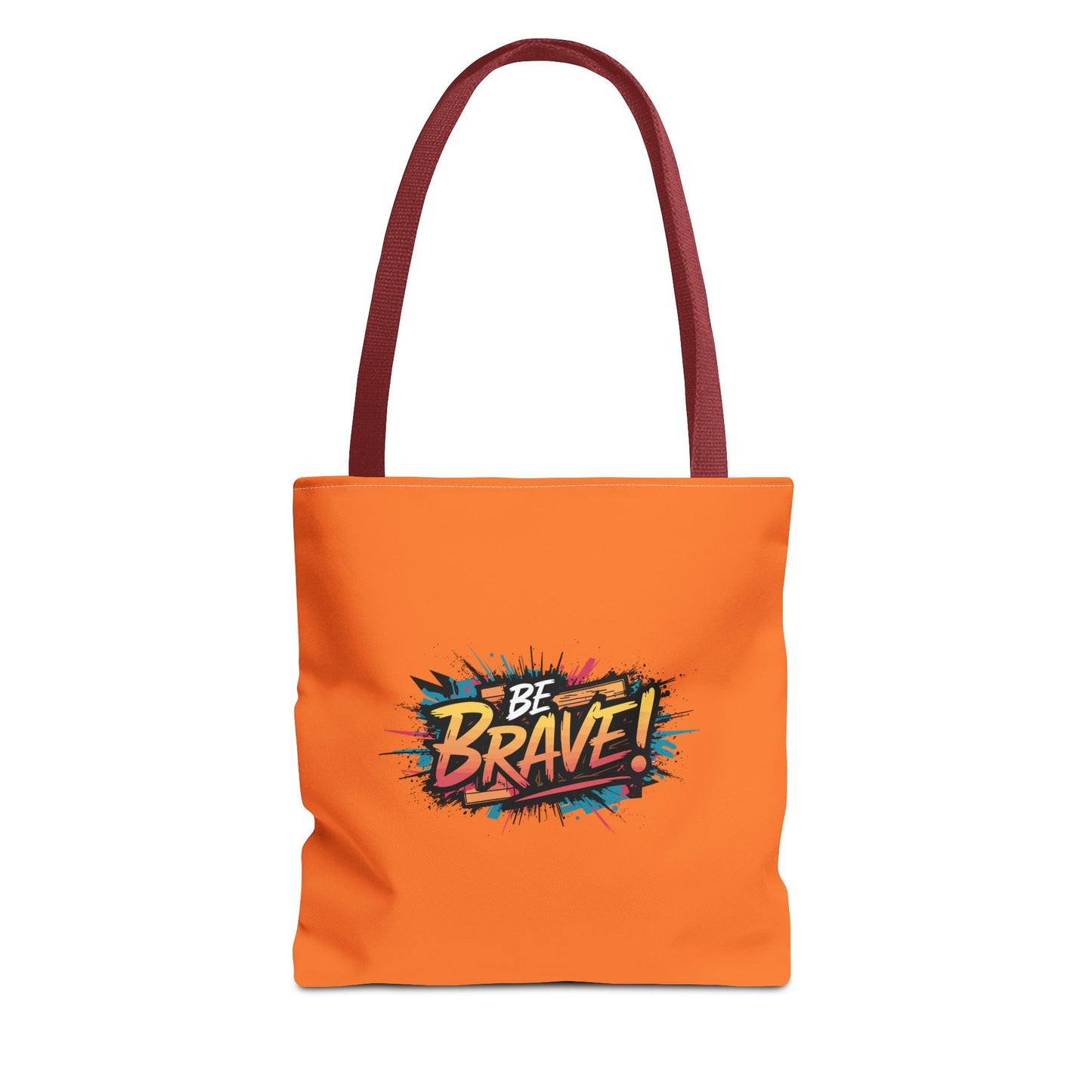 Be Brave! Tote Bag (AOP)