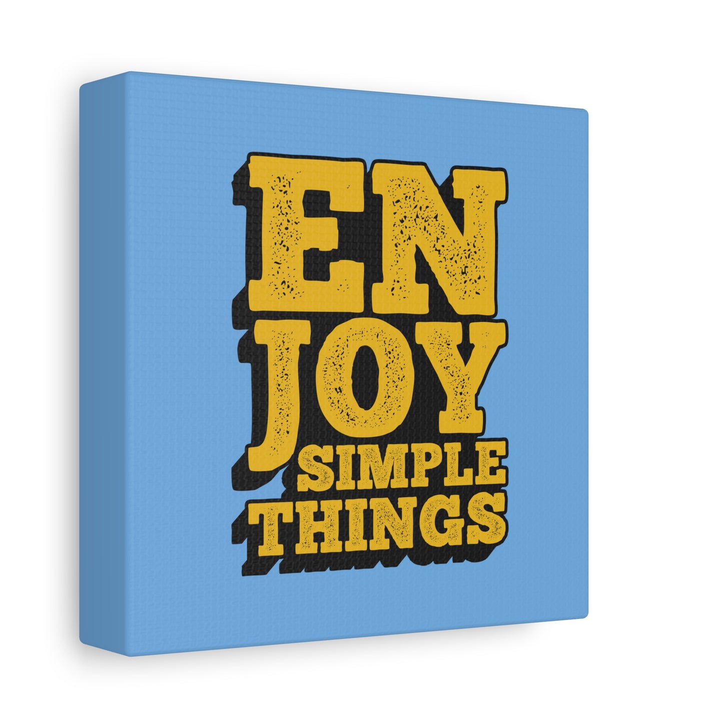 Enjoy Simple Things Matte Canvas, Stretched, 1.25"