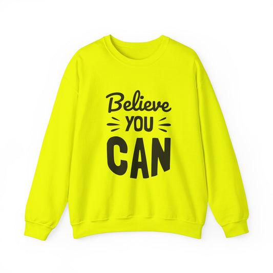 Believe You Can Unisex Heavy Blend™ Crewneck Sweatshirt