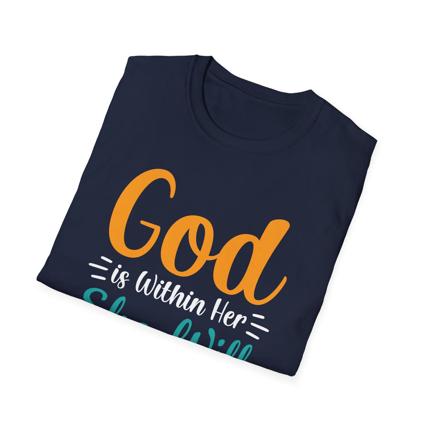 Good Is Within Her She Will Not Fall  Unisex Softstyle T-Shirt