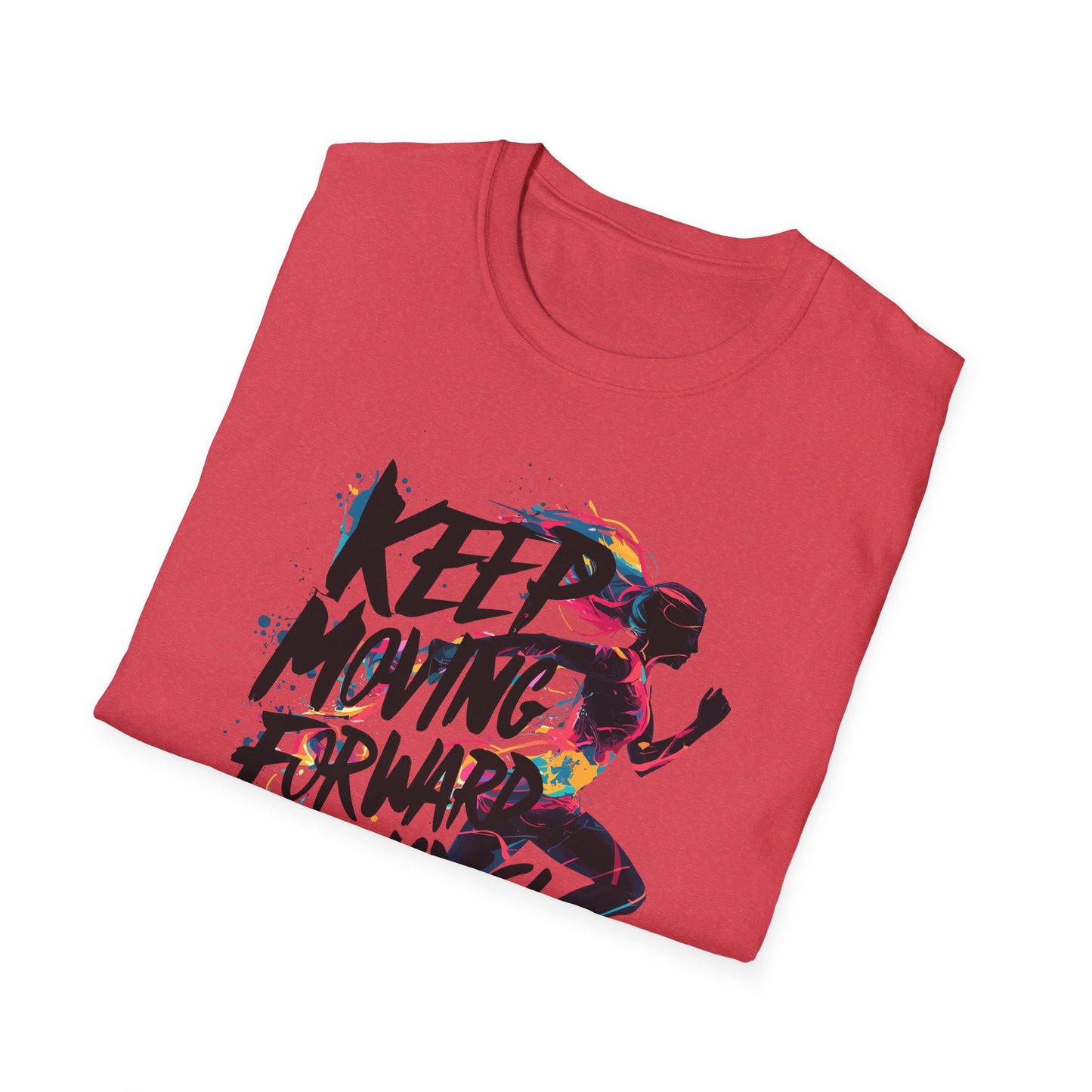 Keep Moving Forword Always Unisex Softstyle T-Shirt