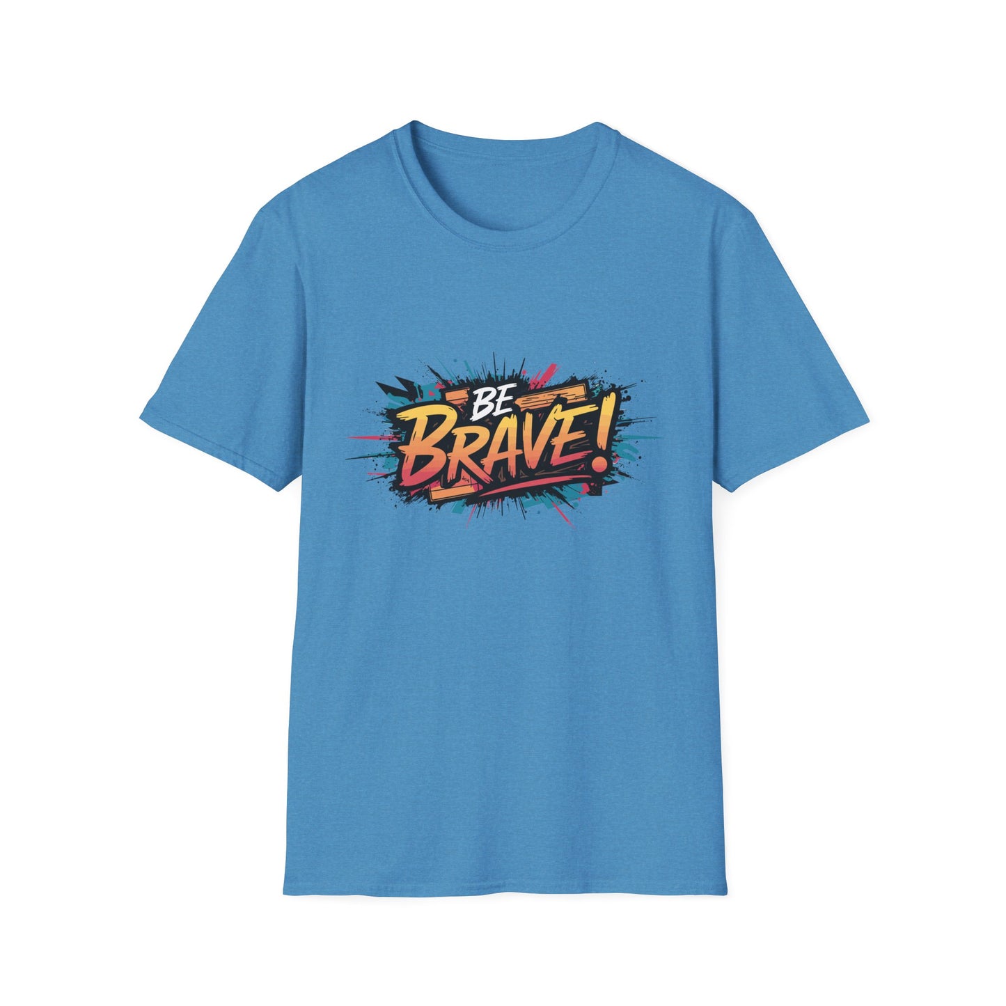 Be Brave! Unisex Softstyle T-Shirt