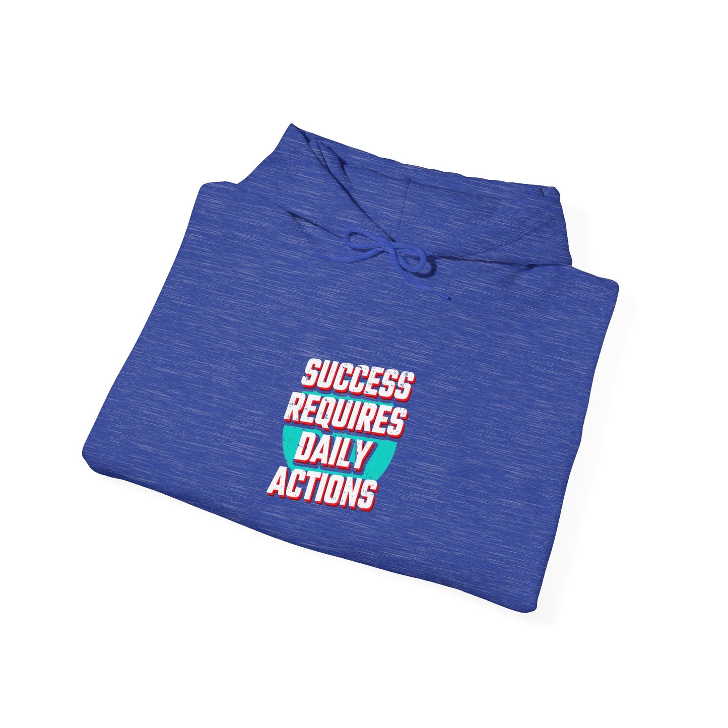 Success Requires Daily Actions Unisex Heavy Blend™ Hooded Sweatshirt