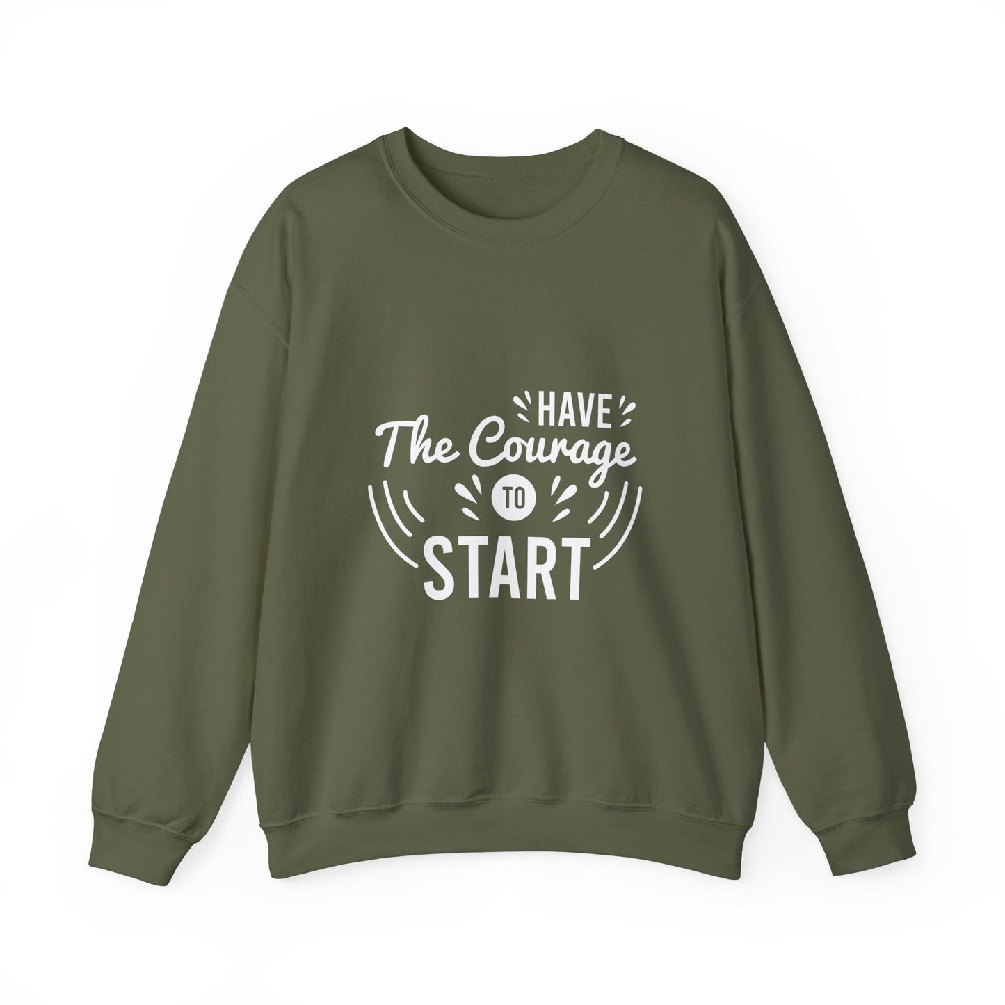 Have The Courage To Start Unisex Heavy Blend™ Crewneck Sweatshirt