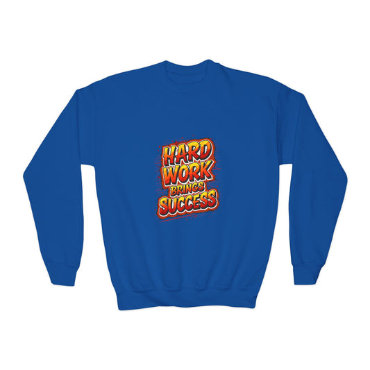 Hard Work Brings Success Youth Crewneck Sweatshirt