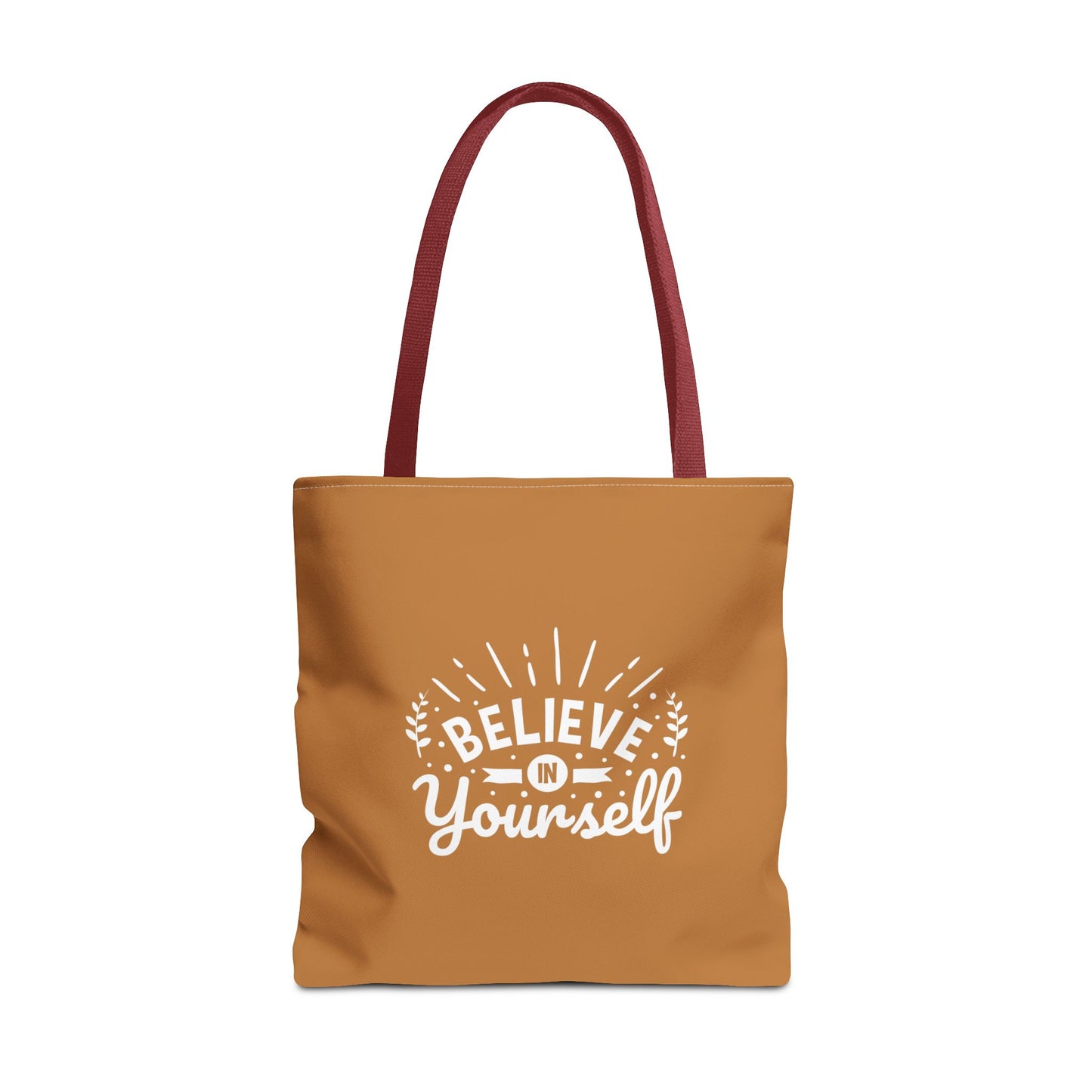Believe In Yourself Tote Bag (AOP)