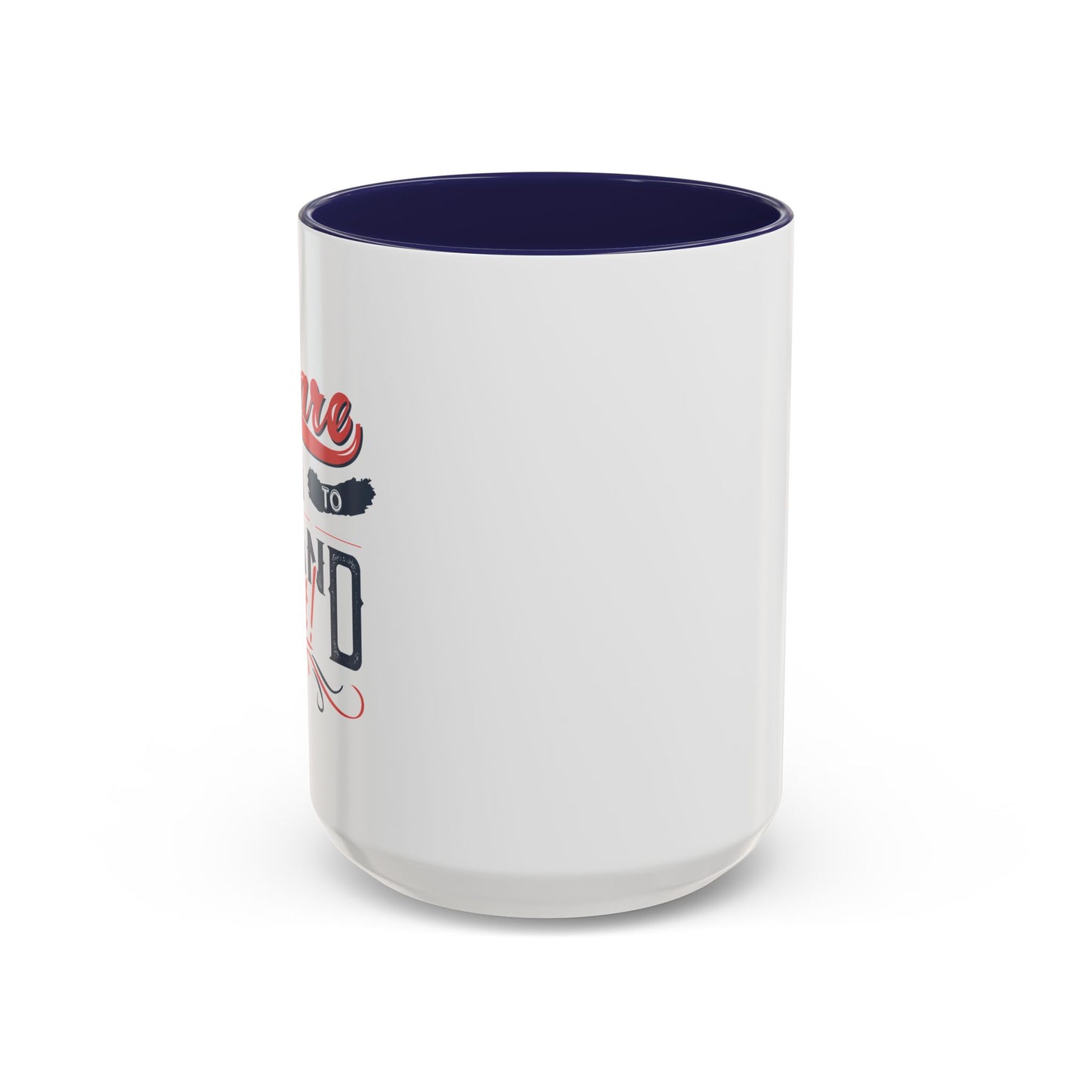 Dare To Stand Out Accent Coffee Mug (11, 15oz)