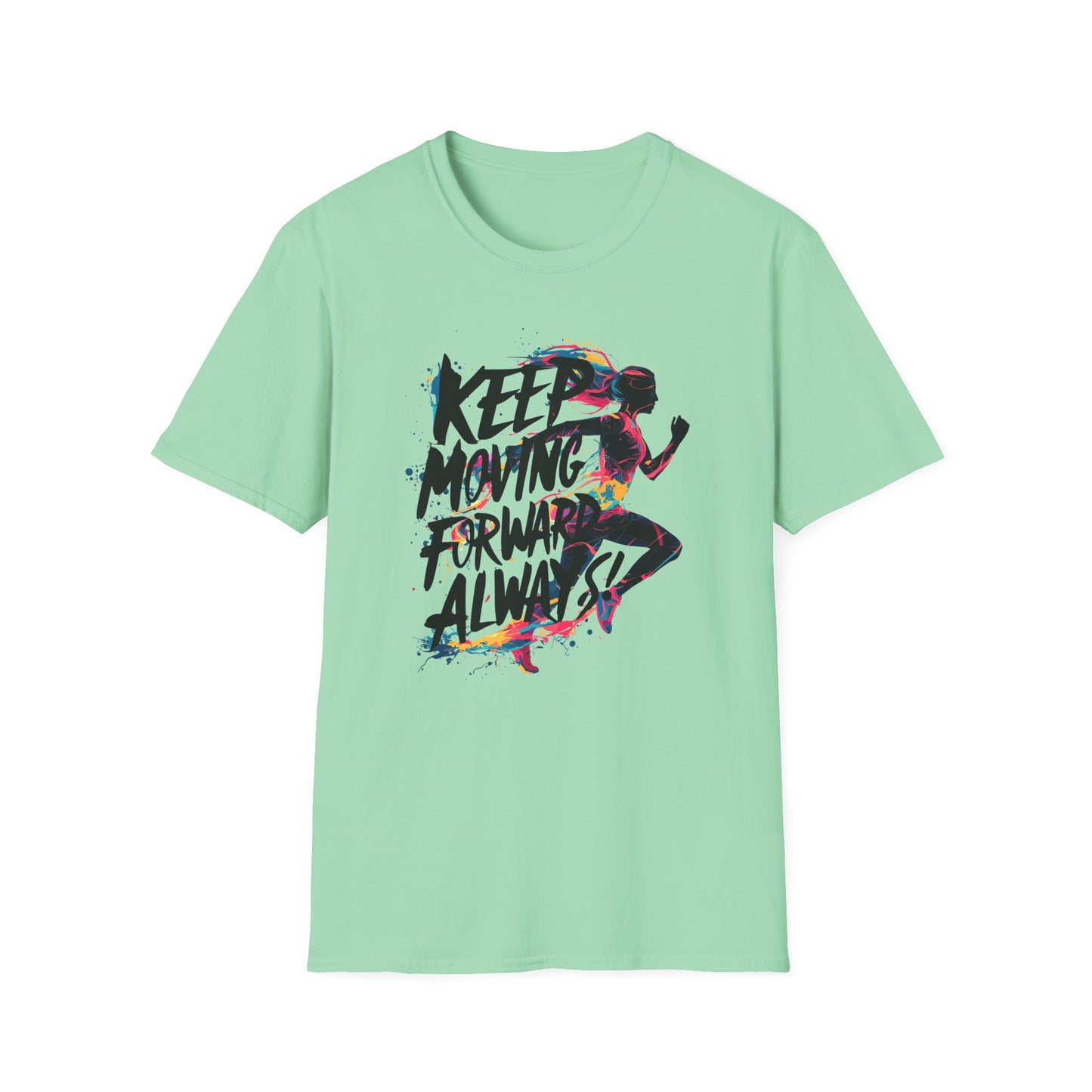 Keep Moving Forword Always Unisex Softstyle T-Shirt