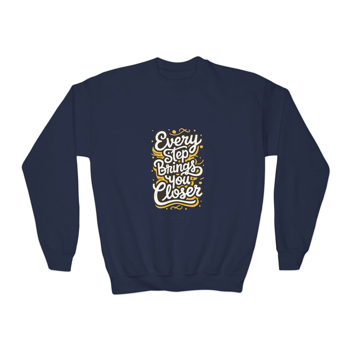 Every Step Brings You Closer Youth Crewneck Sweatshirt