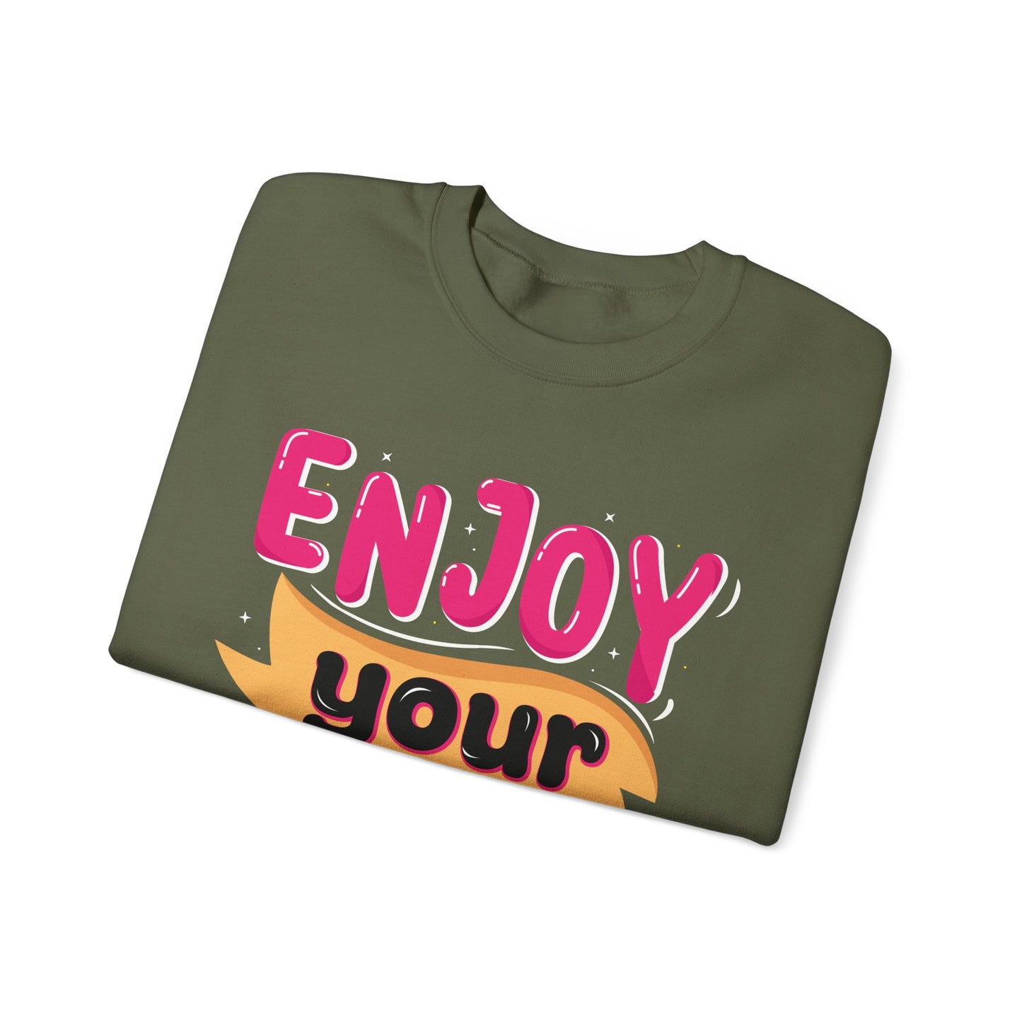 Enjoy Your Life Unisex Heavy Blend™ Crewneck Sweatshirt
