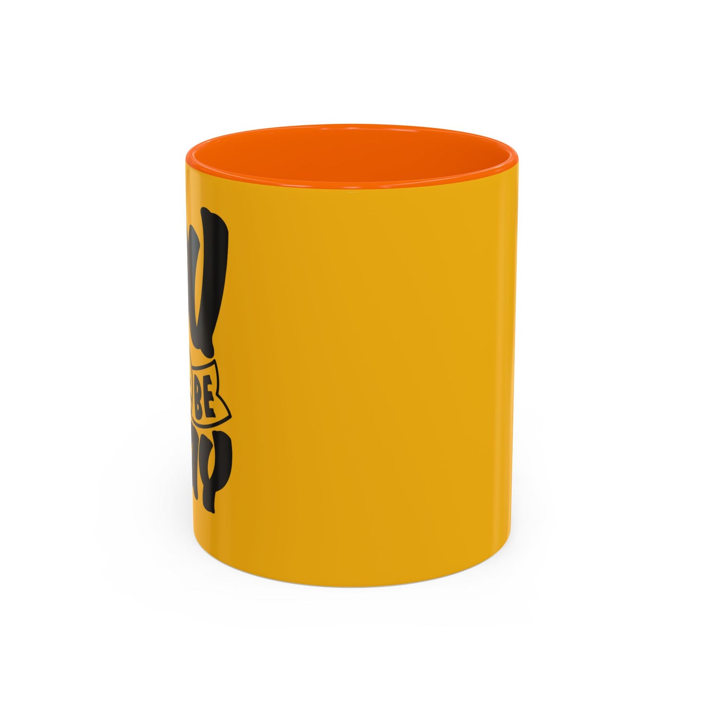 You Will Be Okay Accent Coffee Mug (11, 15oz)