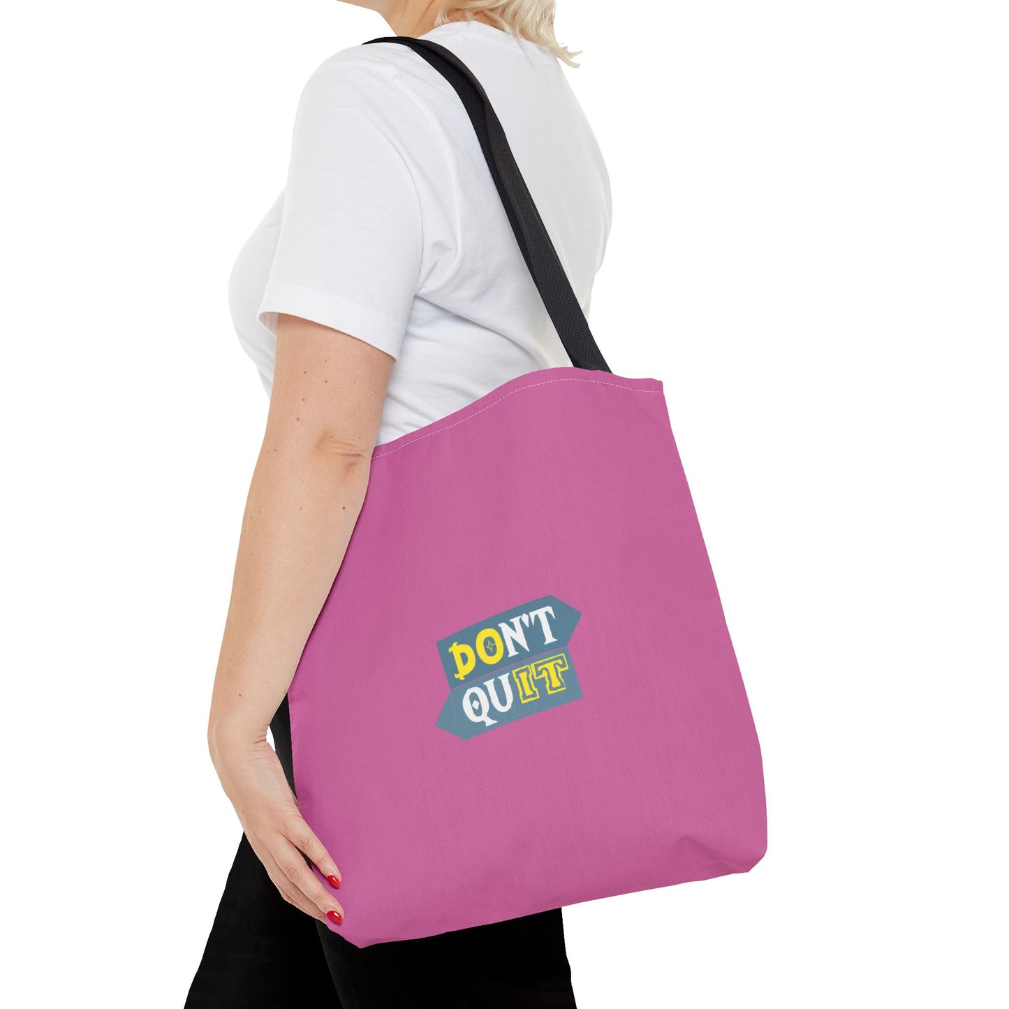 Don't Quit Tote Bag (AOP)