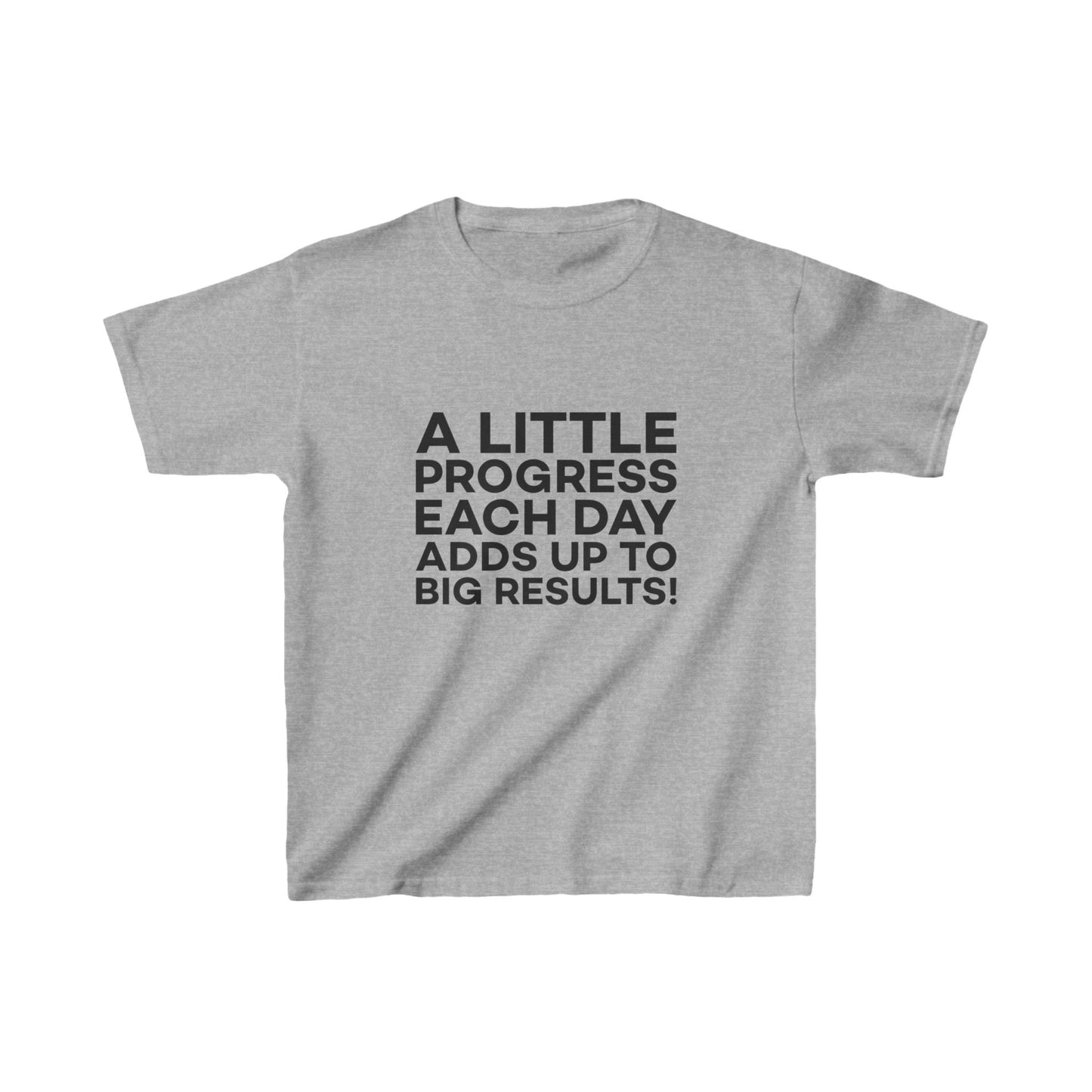 A Little Progress Each Day Adds Up To Big Results! Kids Heavy Cotton™ Tee