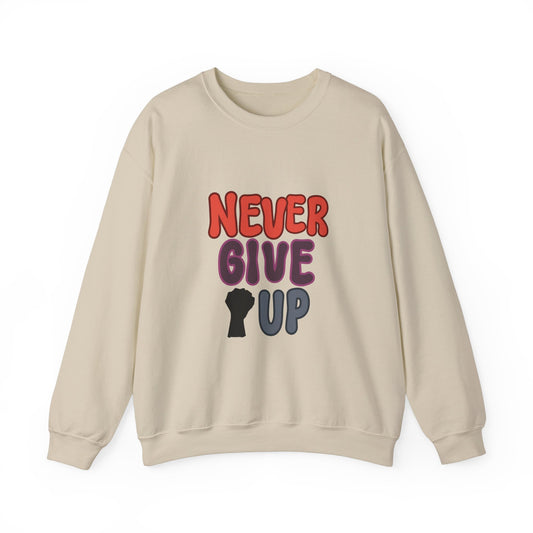 Never Give Up Unisex Heavy Blend™ Crewneck Sweatshirt