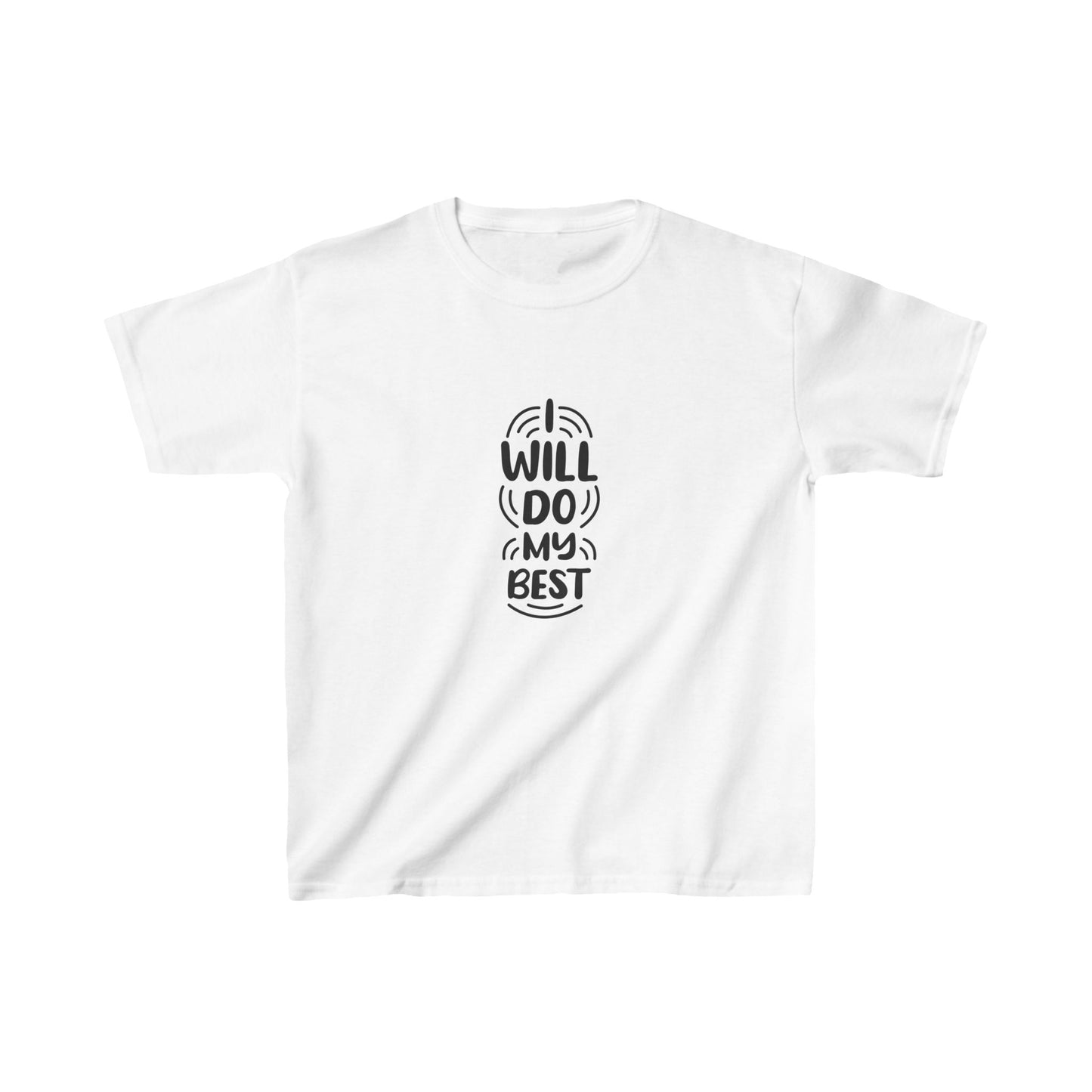 I Will Do My Best Kids Heavy Cotton™ Tee
