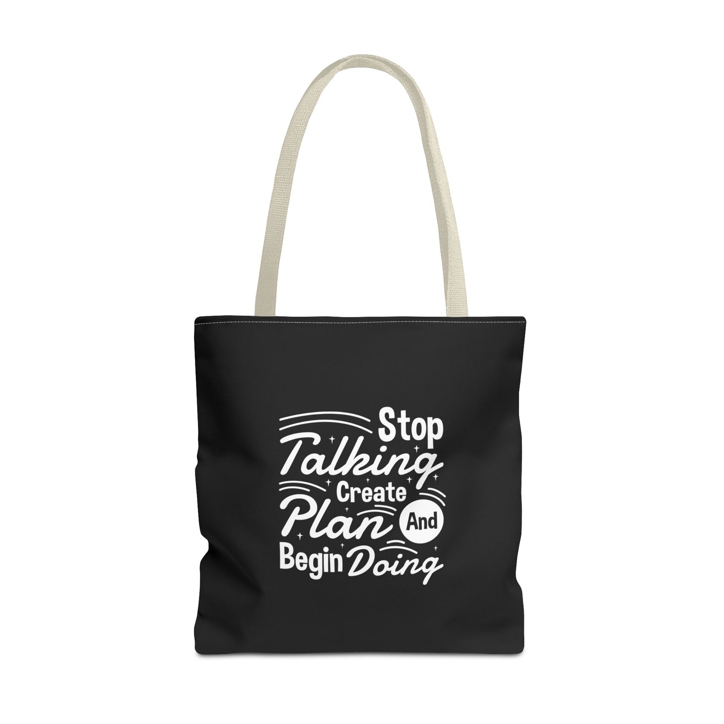 Stop Talking Create Plan And Begin Doing Tote Bag (AOP)