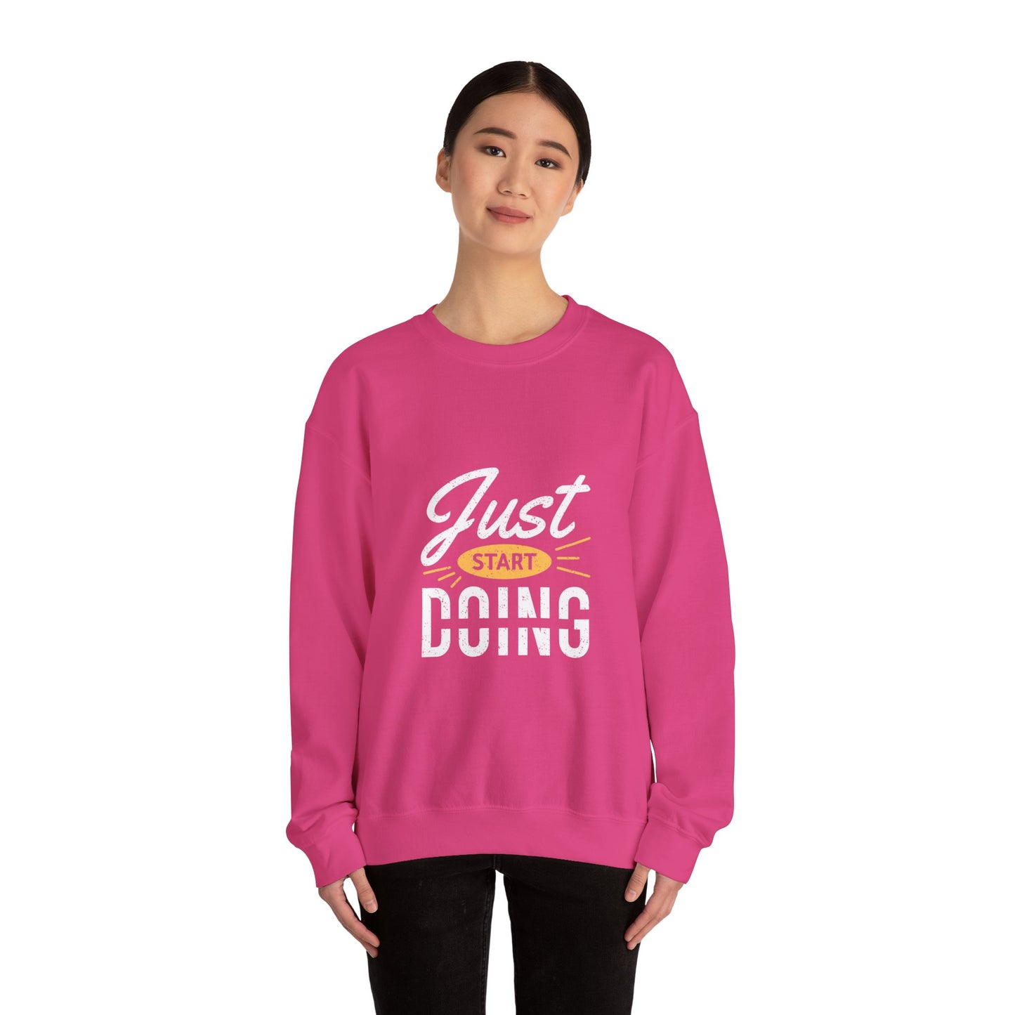 Just Start Doing Unisex Heavy Blend™ Crewneck Sweatshirt