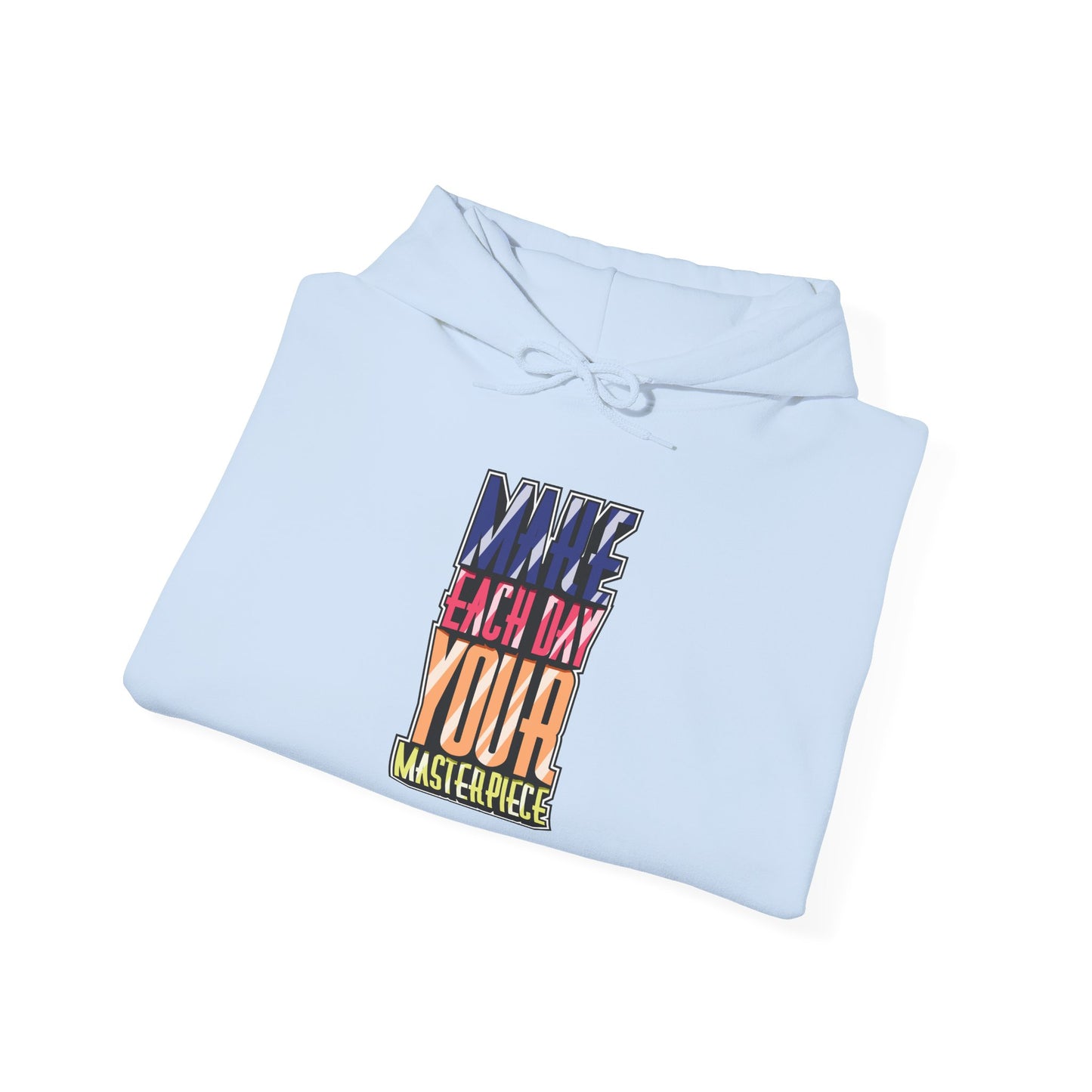 Make Each Day Your Masterpiece Unisex Heavy Blend™ Hooded Sweatshirt