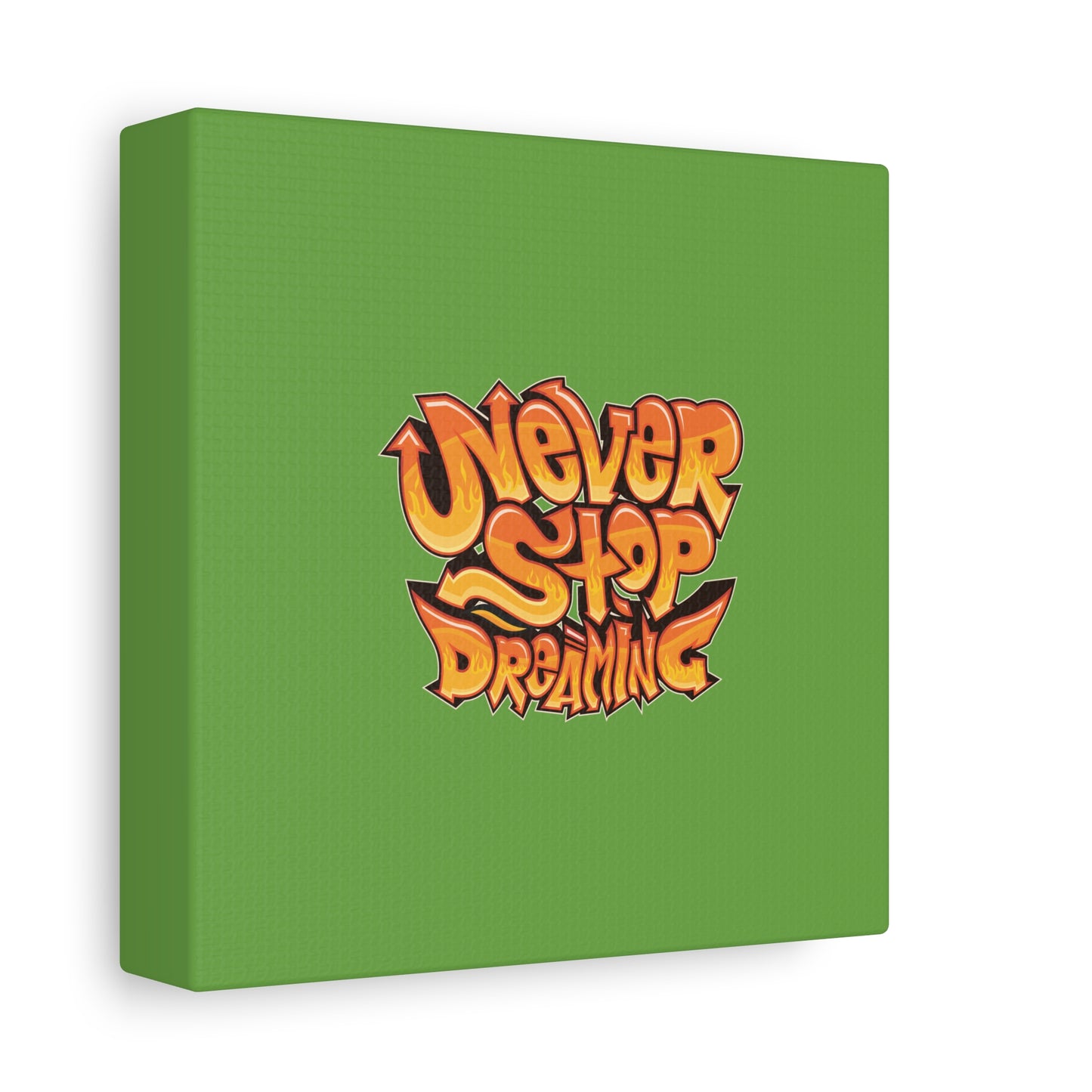 Never Stop Dreaming Matte Canvas, Stretched, 1.25"